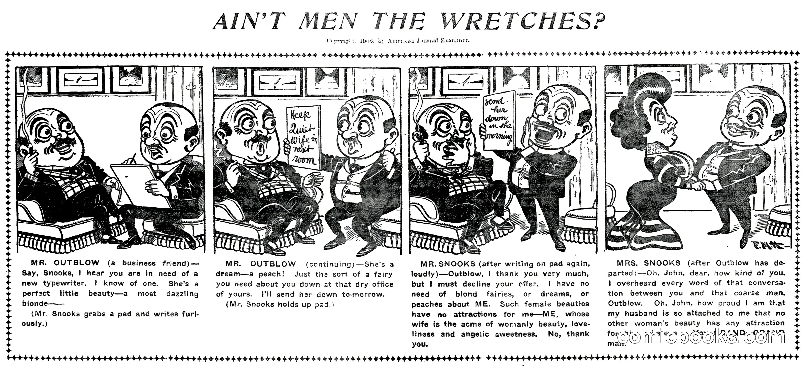 Ain't Men the Wretches?