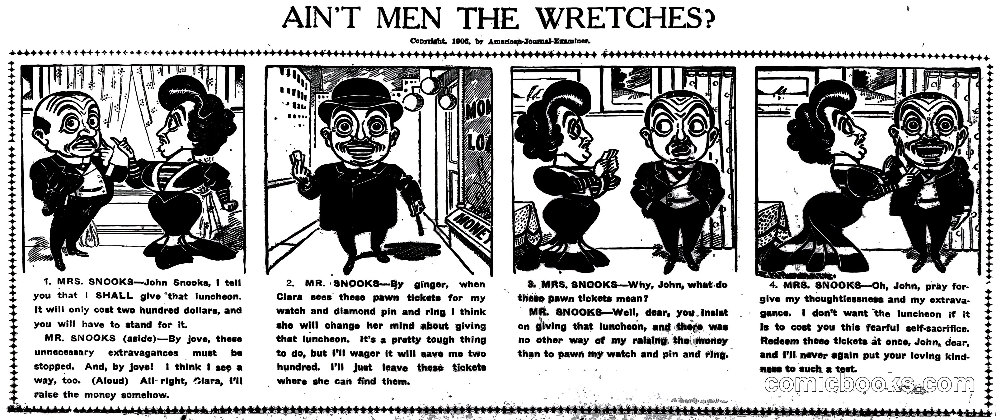 Ain't Men the Wretches?