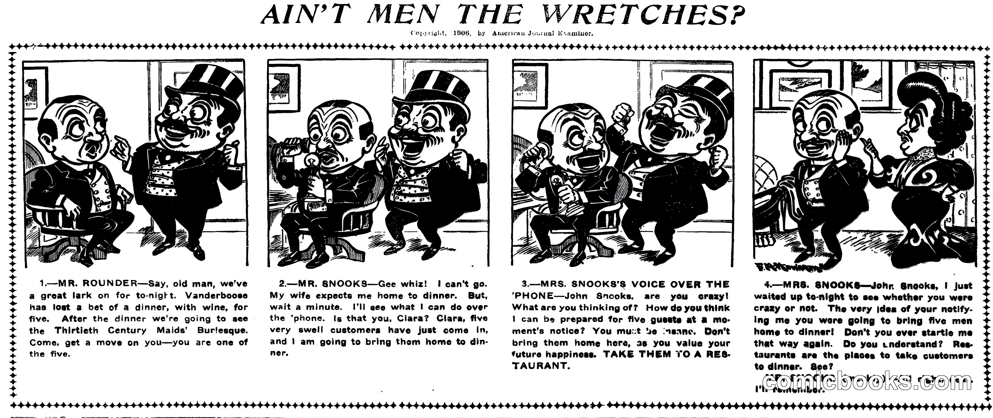 Ain't Men the Wretches?