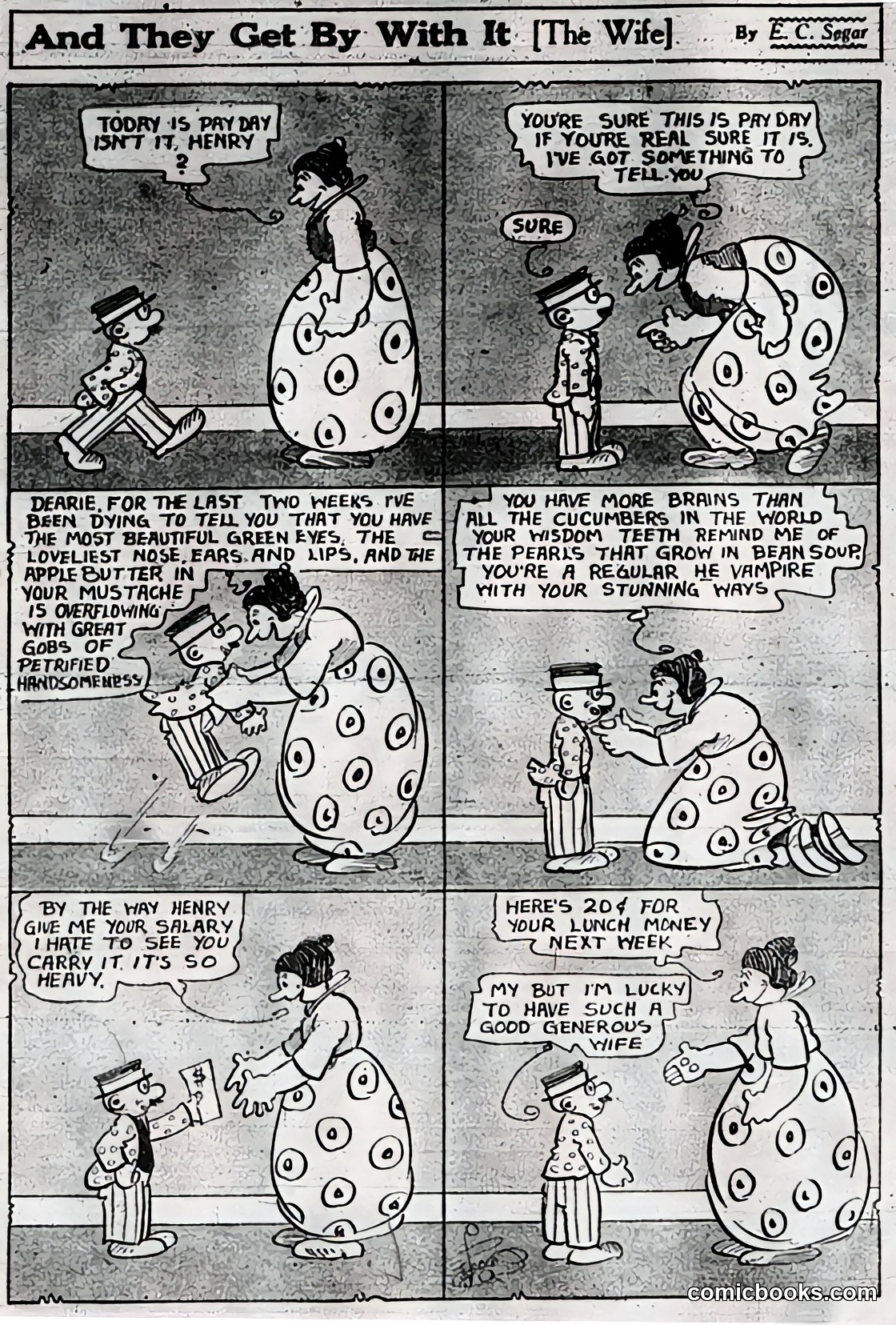 And They Get By With It [The Wife]