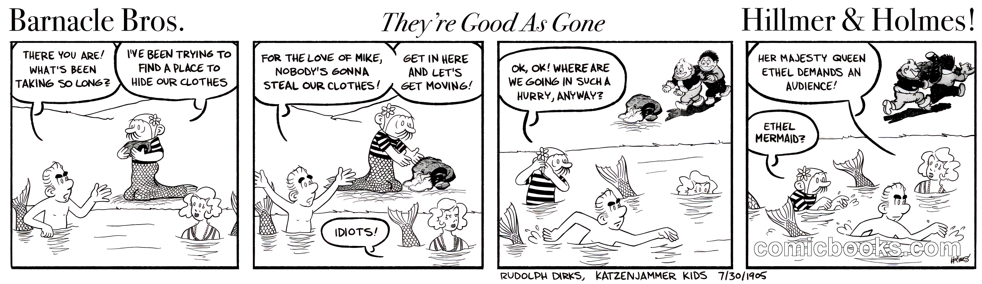 Barnacle Bros, They're Good As Gone, and Hillmer & Holmes