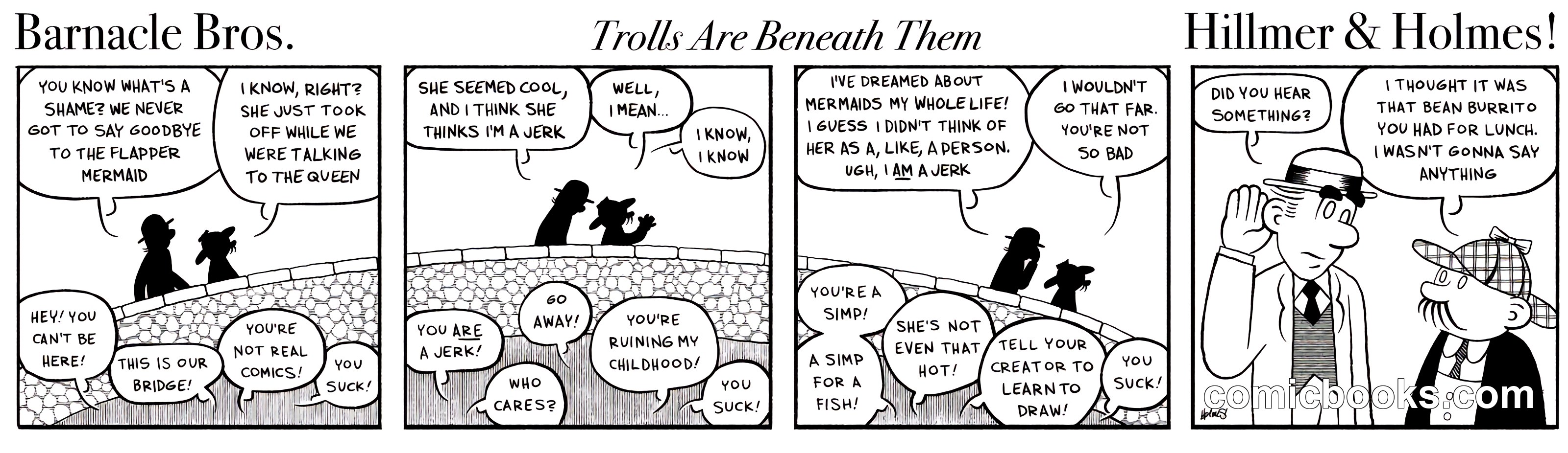 Barnacle Bros / Trolls Are Beneath Them / Hillmer & Holmes