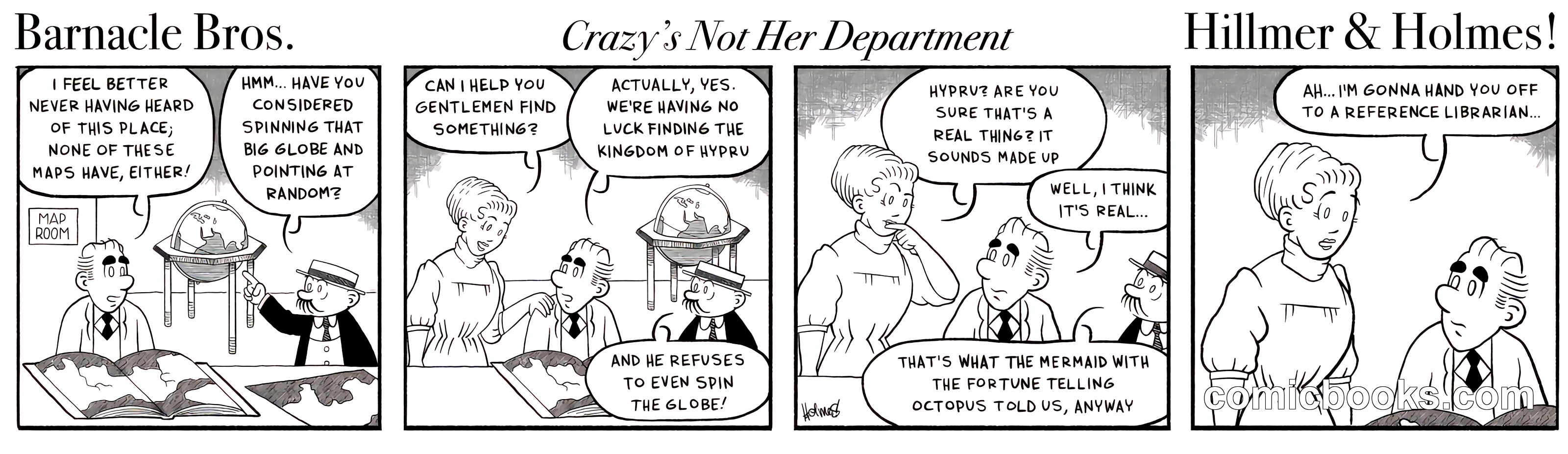 Barnacle Bros / Crazy's Not Her Department / Hillmer & Holmes