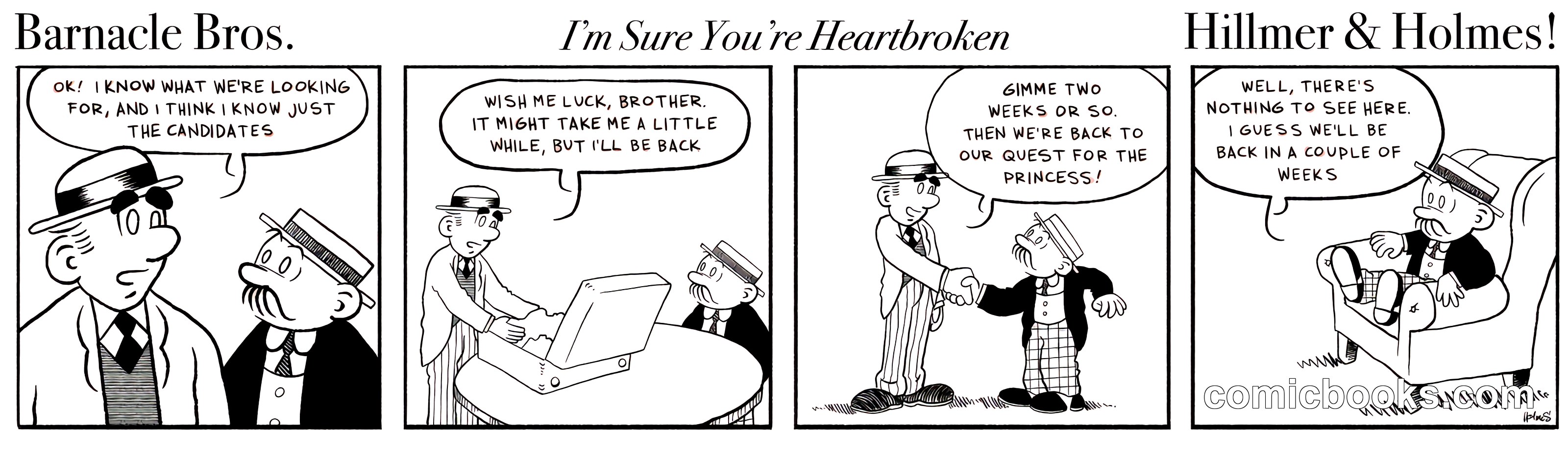 Barnacle Bros / I'm Sure You're Heartbroken / Hillmer & Holmes