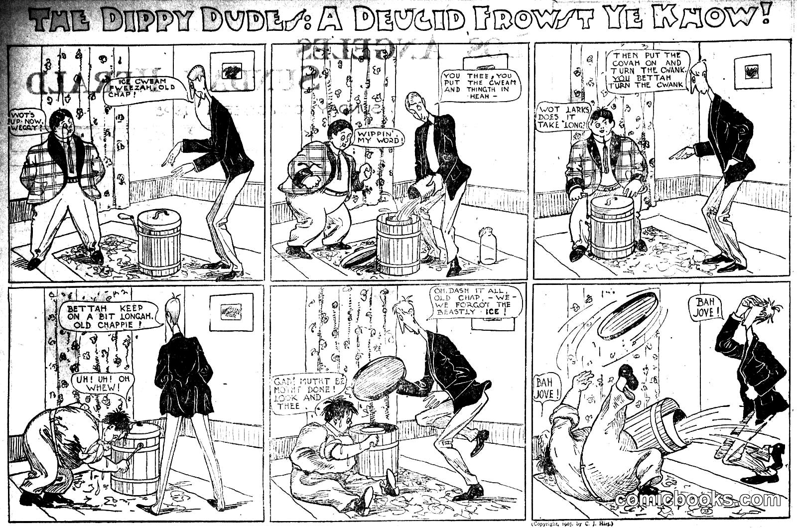 The Dippy Dude's a Deucid Frowst Ye Know!