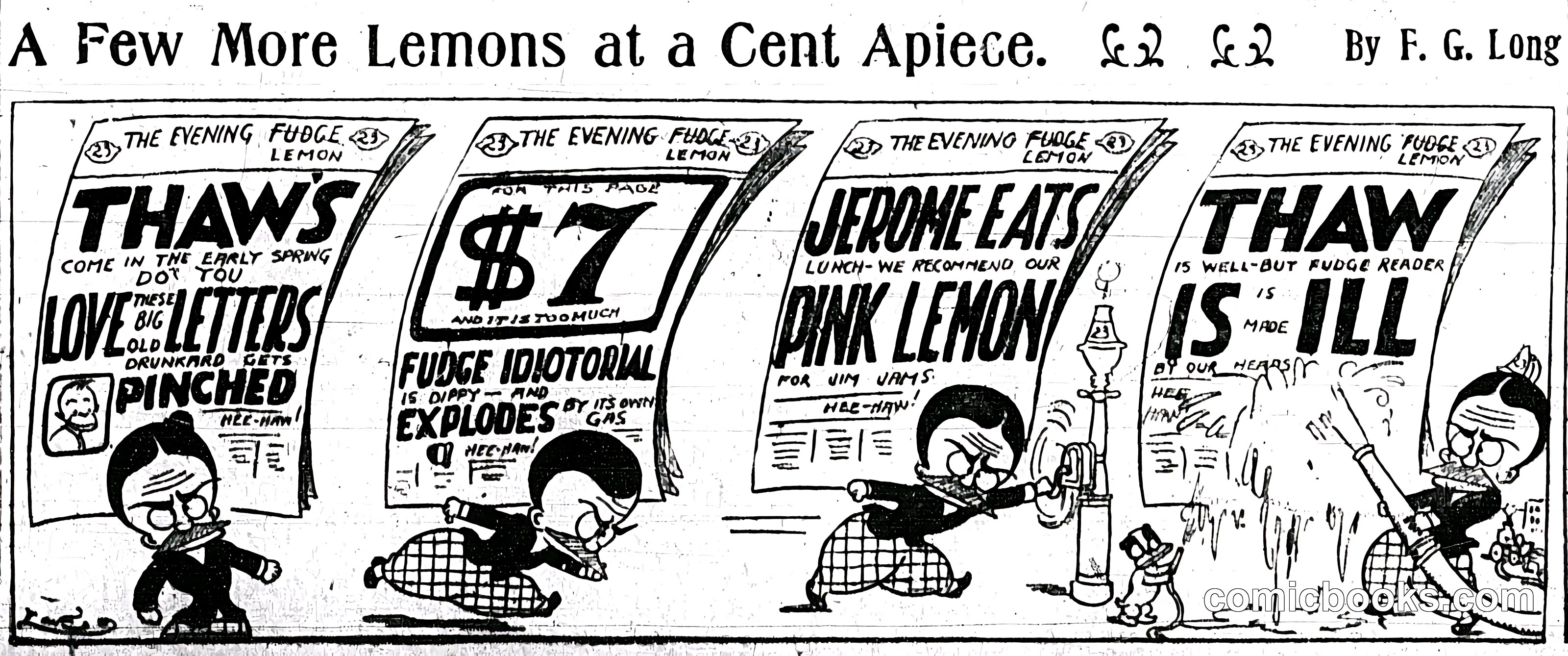 A Few More Lemons at a Cent Apiece