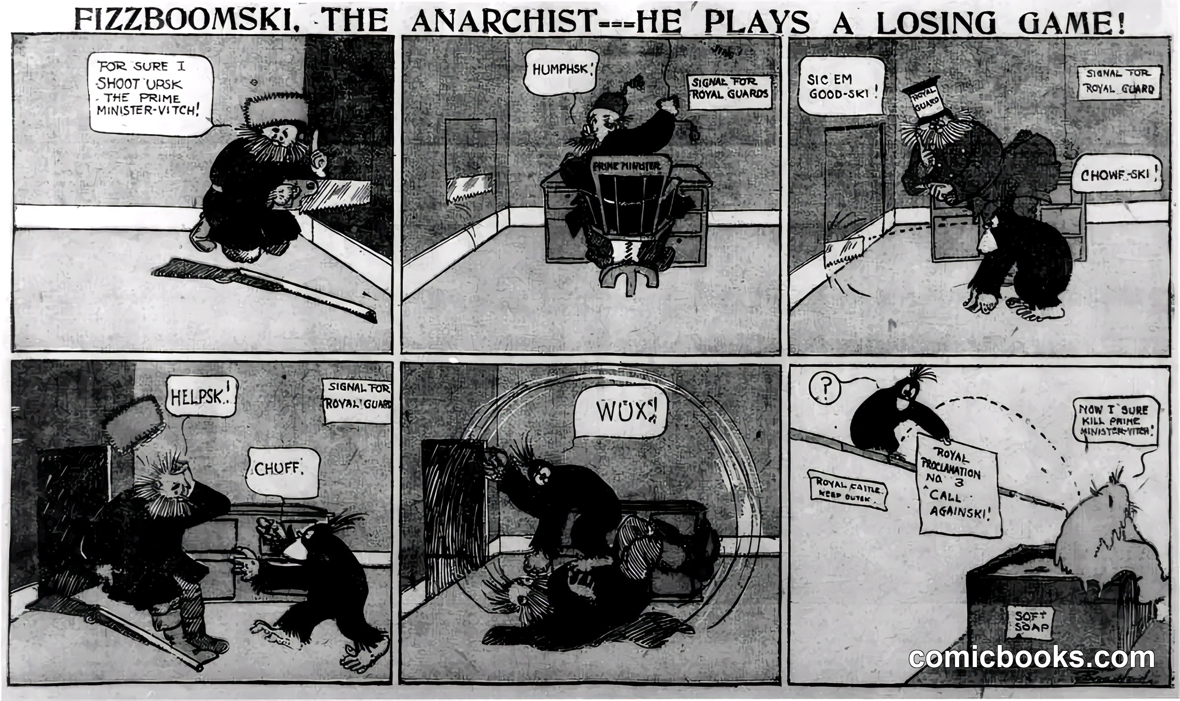 Fizzboomski, the Anarchist—He Plays a Losing Game!