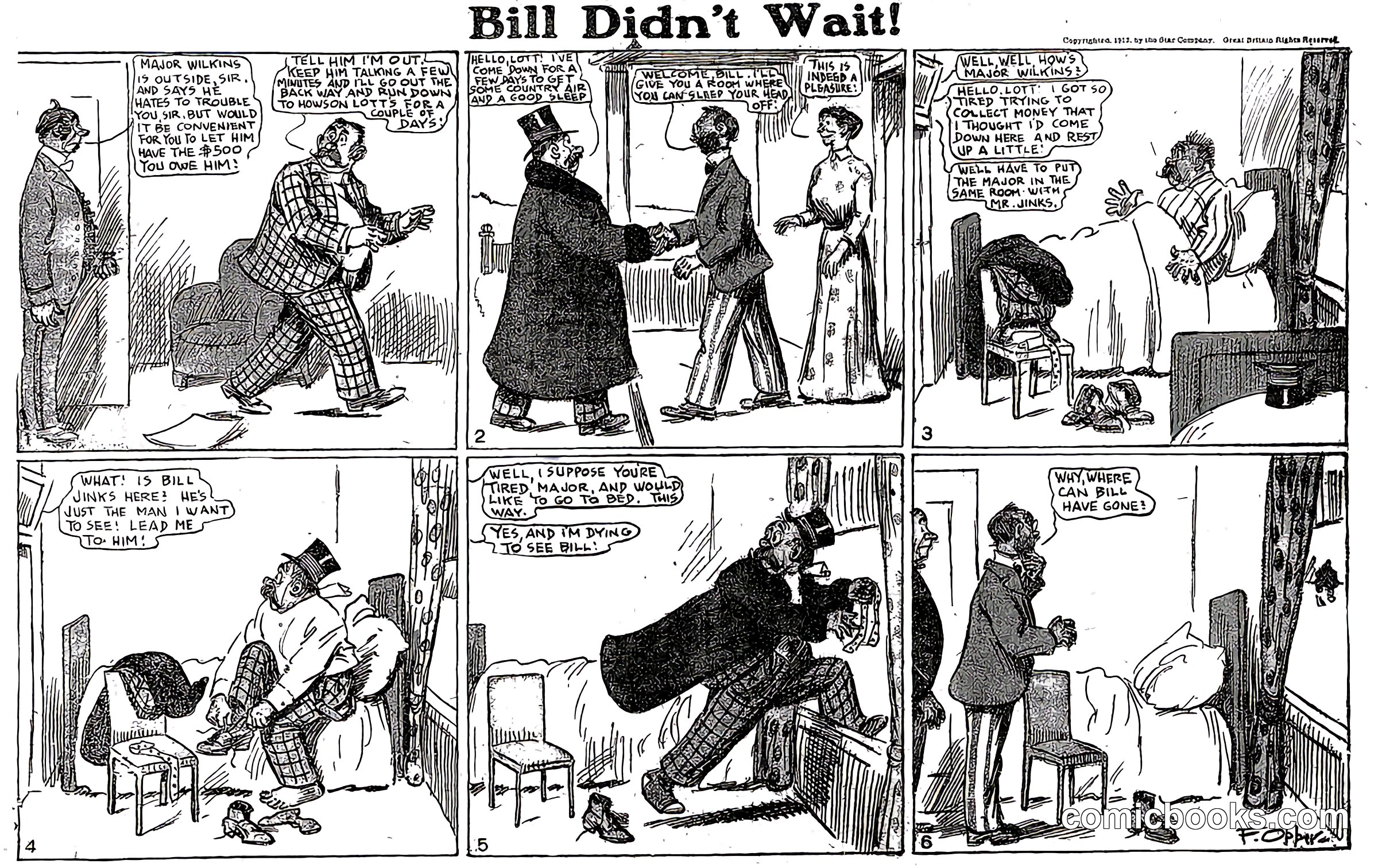 Bill Didn't Wait!