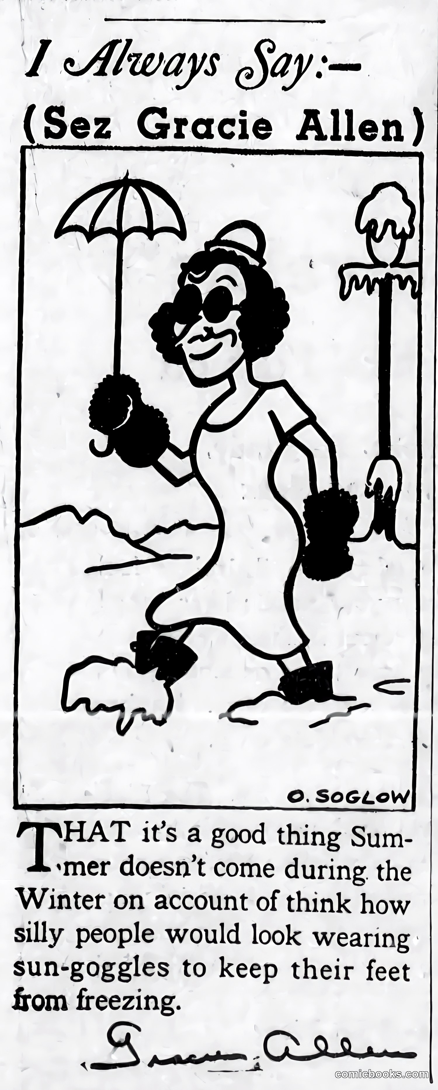 I Always Say: (Sez Gracie Allen)