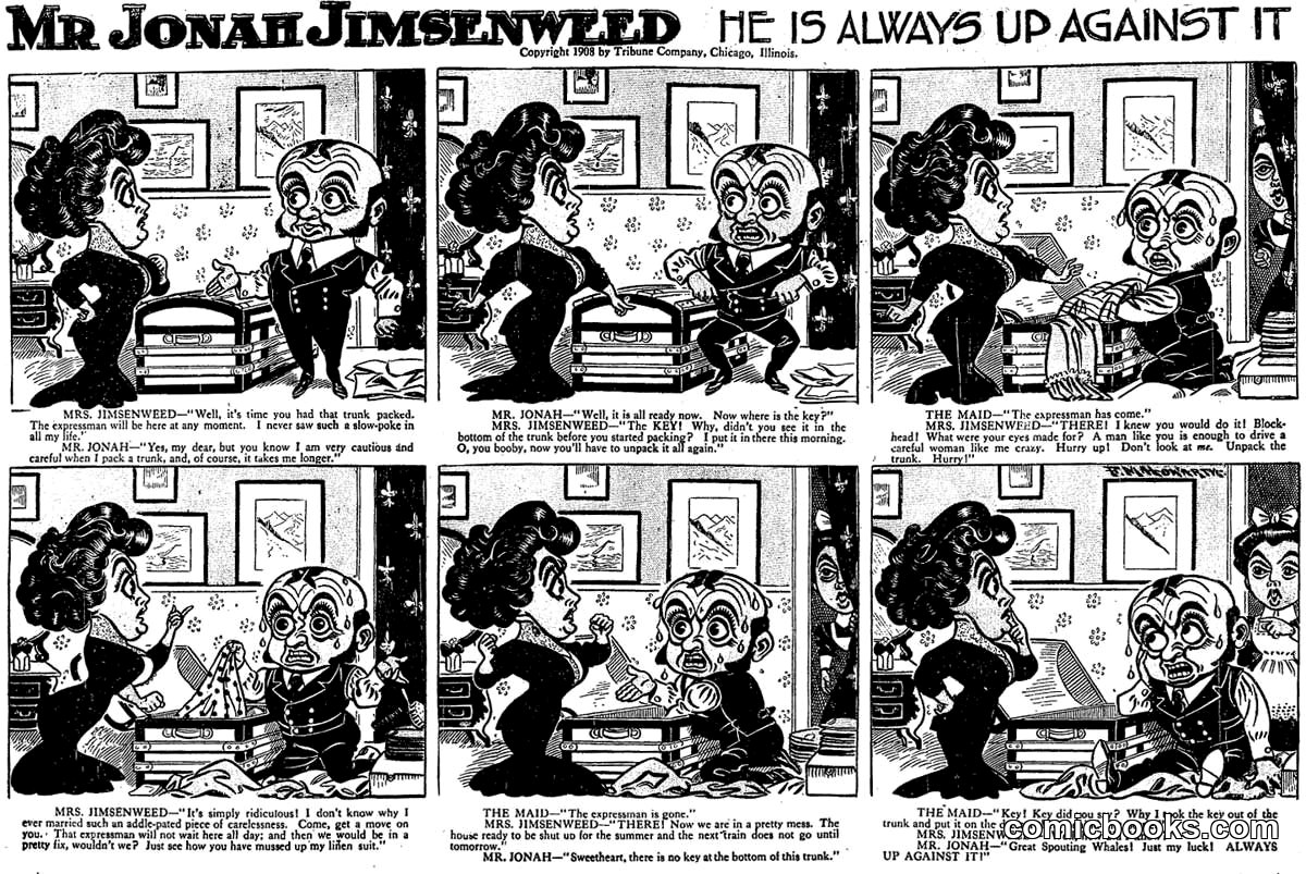 Mr. Jonah Jimsenweed: He Is Always Up Against It