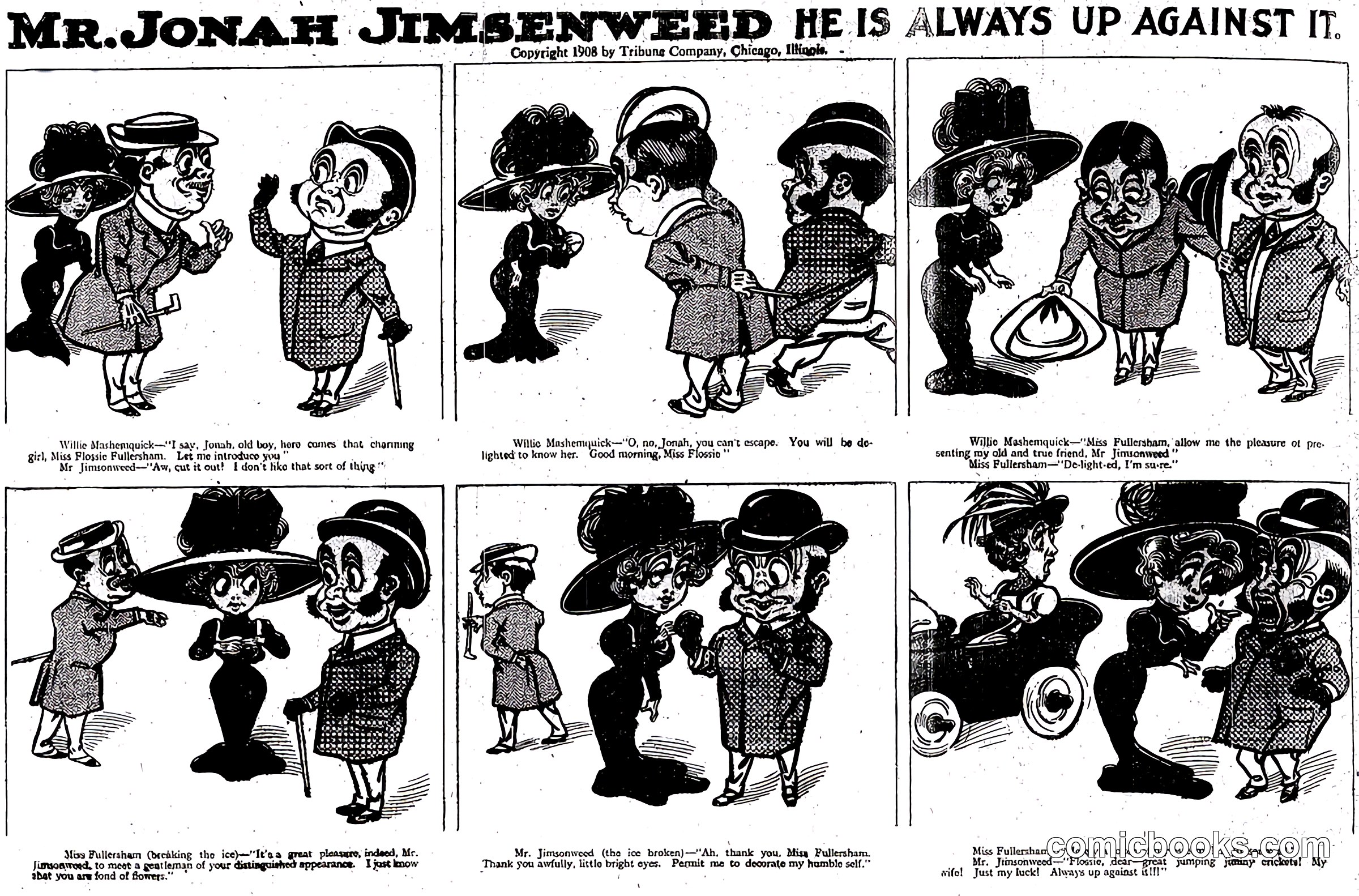 Mr. Jonah Jimsenweed: He Is Always Up Against It