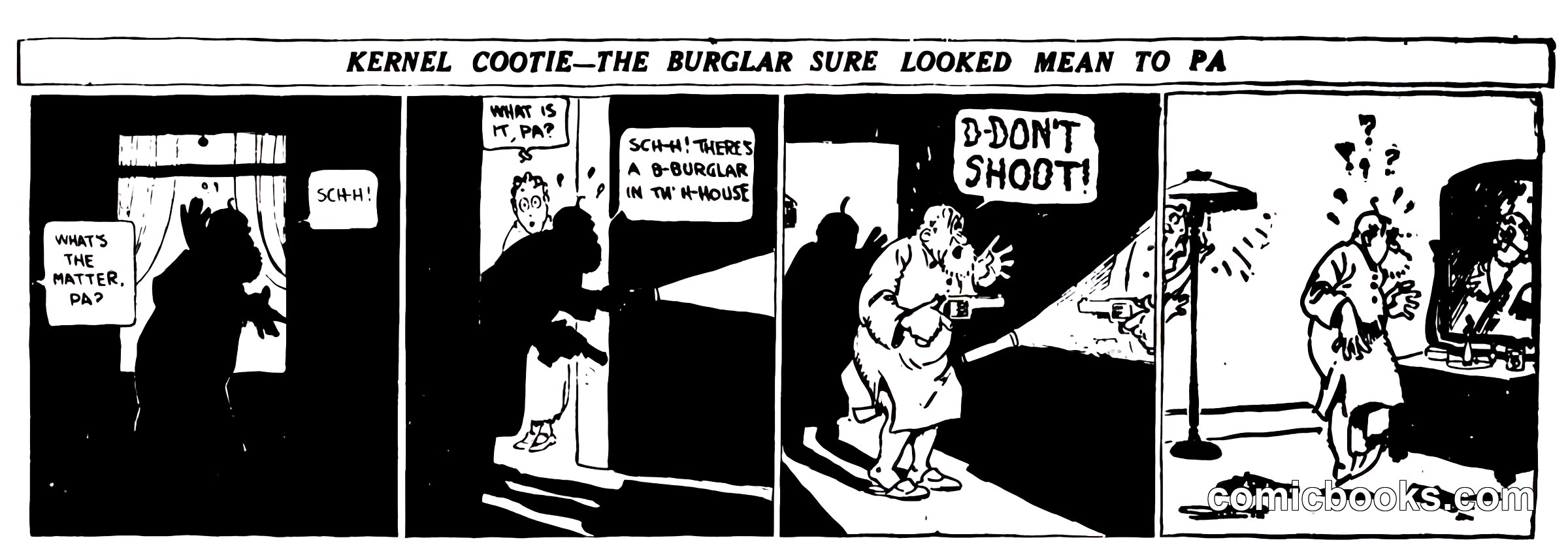 Kernel Cootie—The Burglar Sure Looked Mean to Pa