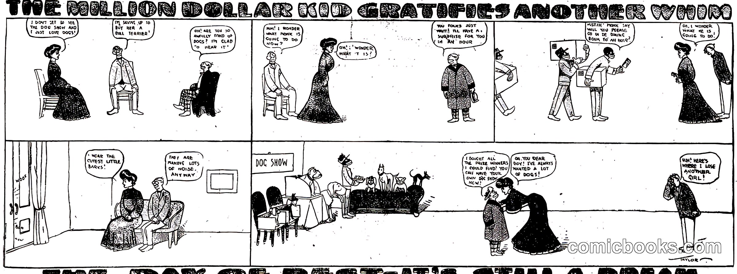 The Million Dollar Kid Gratifies Another Whim