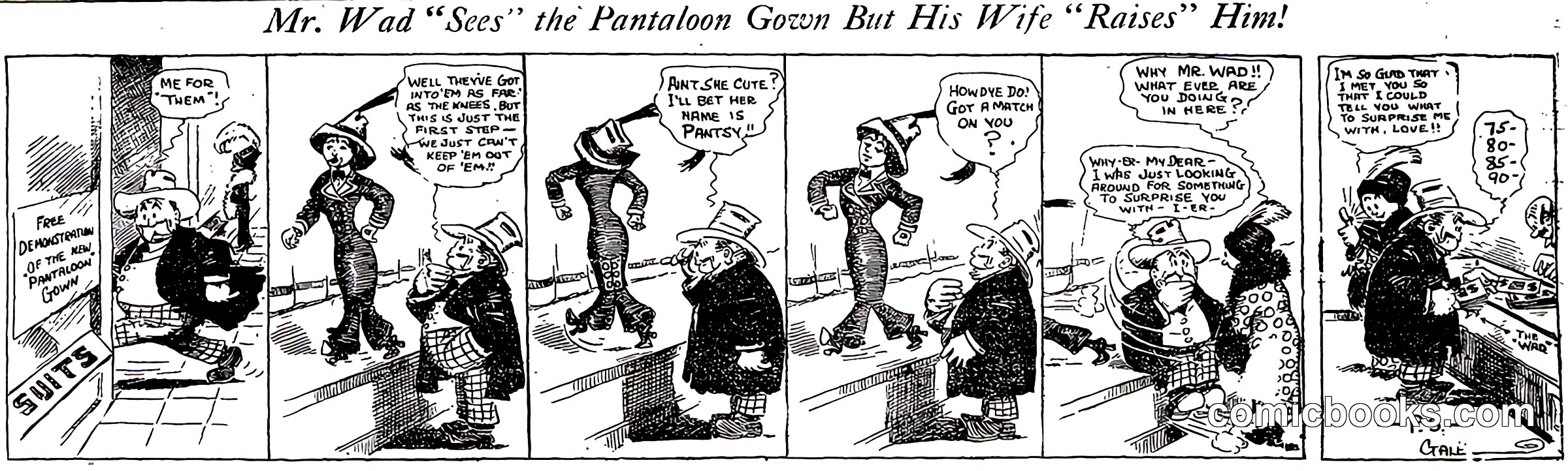 Mr. Wad "Sees" the Pantaloon Gown But His Wife "Raises" Him!