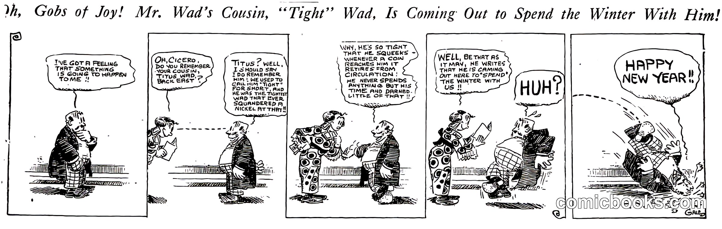 Mr. Wad's Cousin "Tight" Wad Visits for Winter
