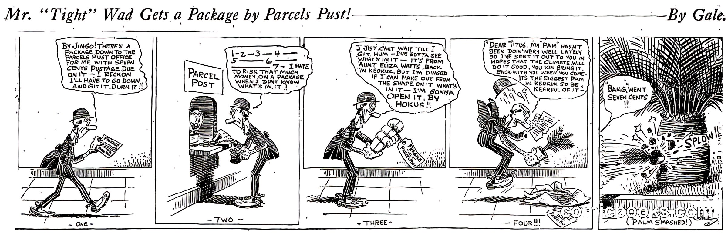Mr. "Tight" Wad Gets a Package by Parcels Post!