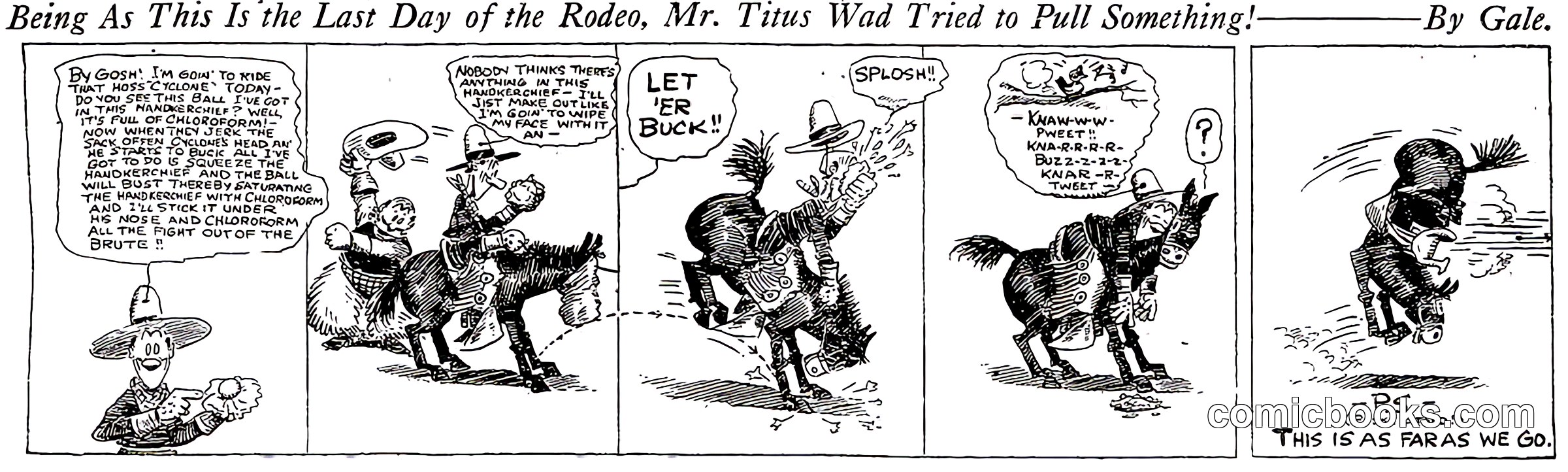 Being As This Is the Last Day of the Rodeo, Mr. Titus Wad Tried to Pull Something!