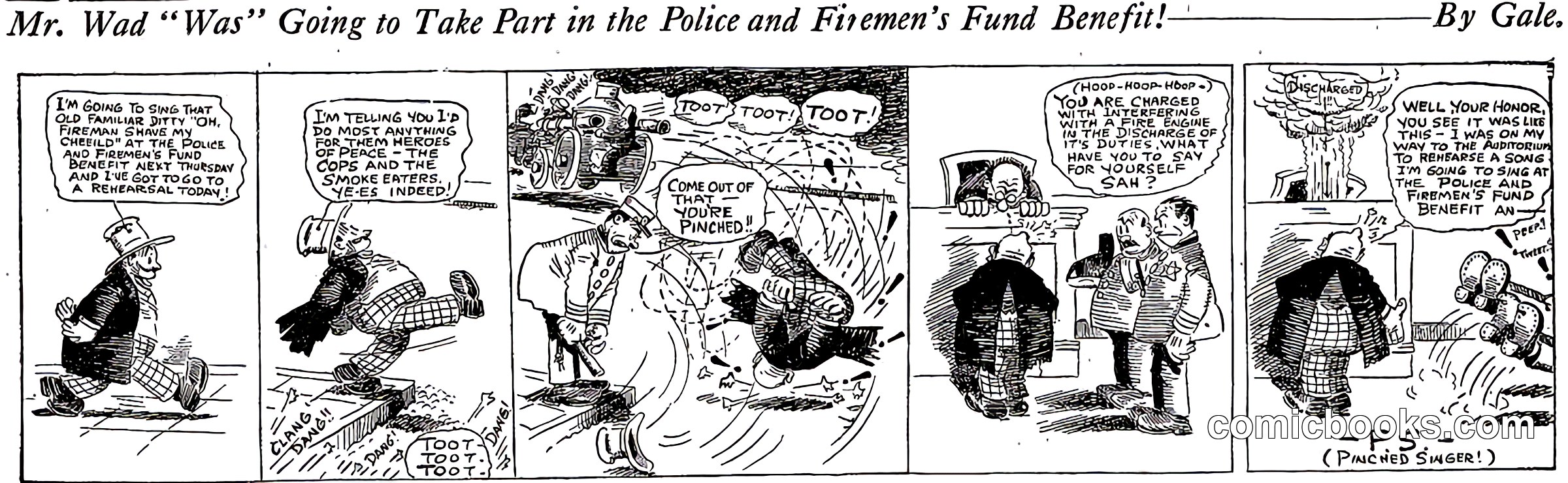 Mr. Wad "Was" Going to Take Part in the Police and Firemen's Fund Benefit