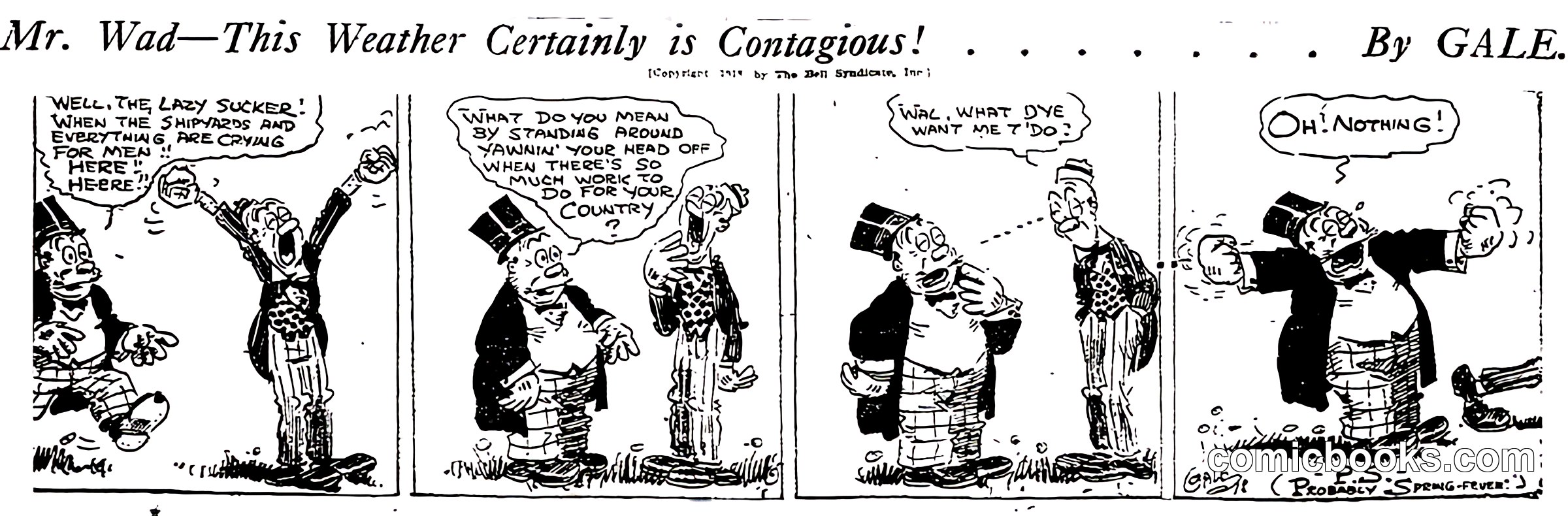 Mr. Wad—This Weather Certainly is Contagious!