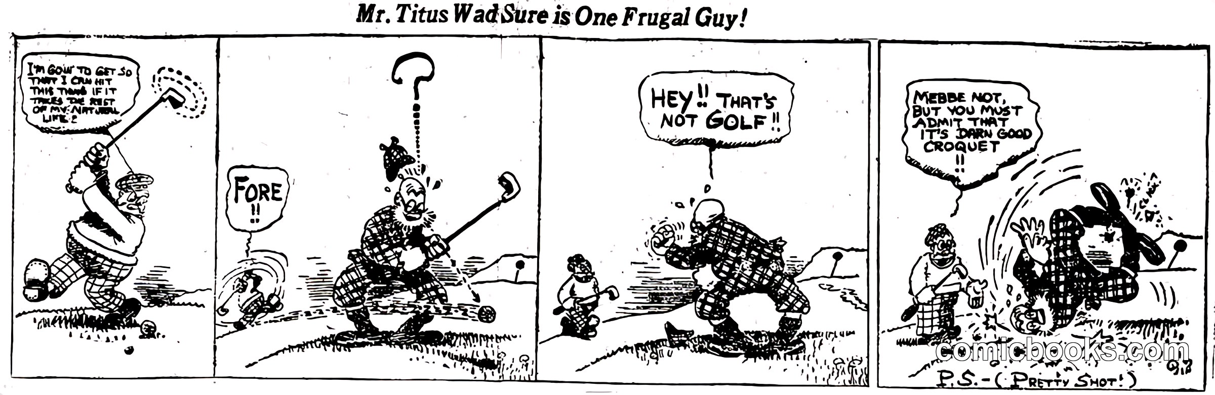 Mr. Titus Wad Sure is One Frugal Guy!