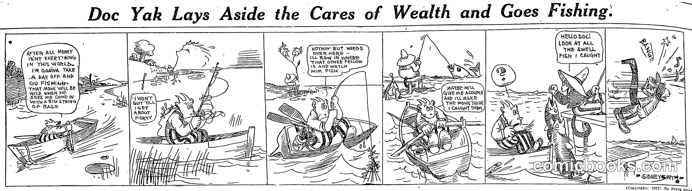 Doc Yak Lays Aside the Cares of Wealth and Goes Fishing