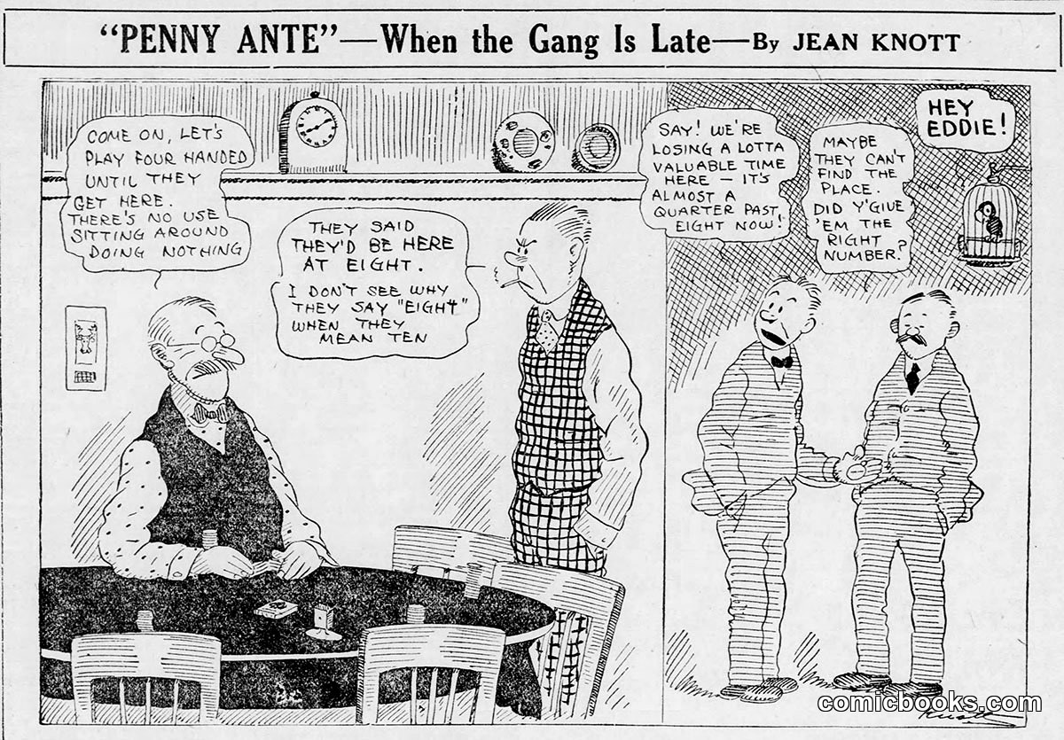 Penny Ante — When the Gang Is Late