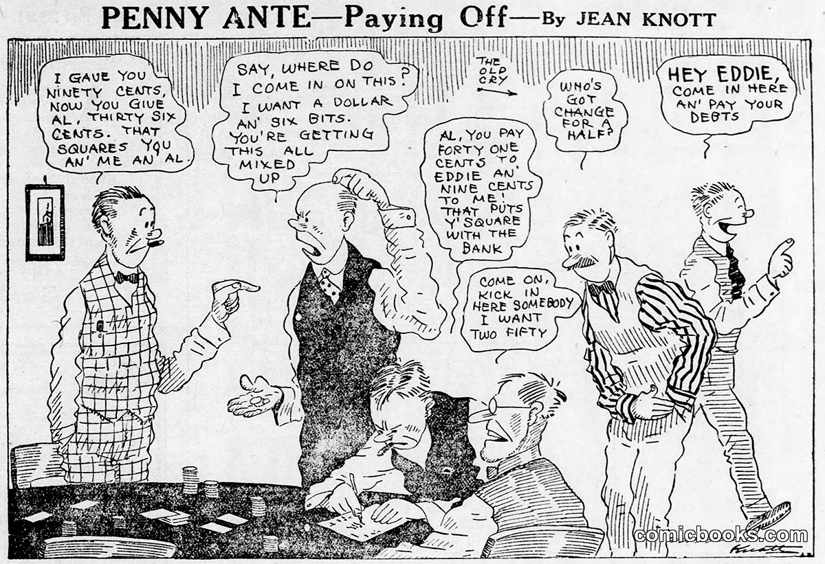 Penny Ante—Paying Off