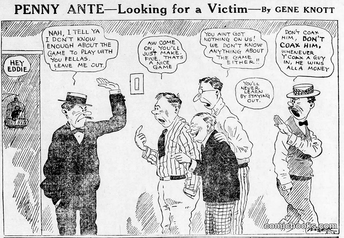 Penny Ante—Looking for a Victim