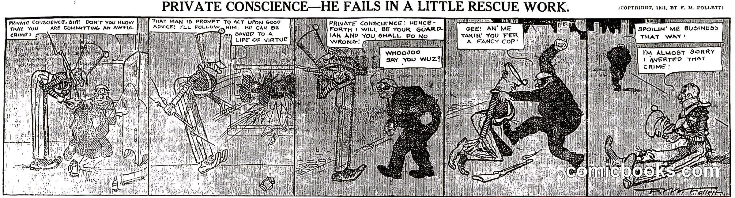 Private Conscience—He Fails in a Little Rescue Work
