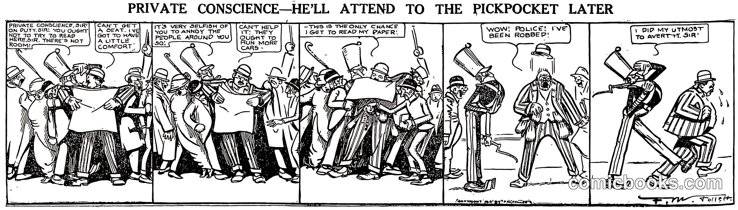 Private Conscience—He'll Attend to the Pickpocket Later