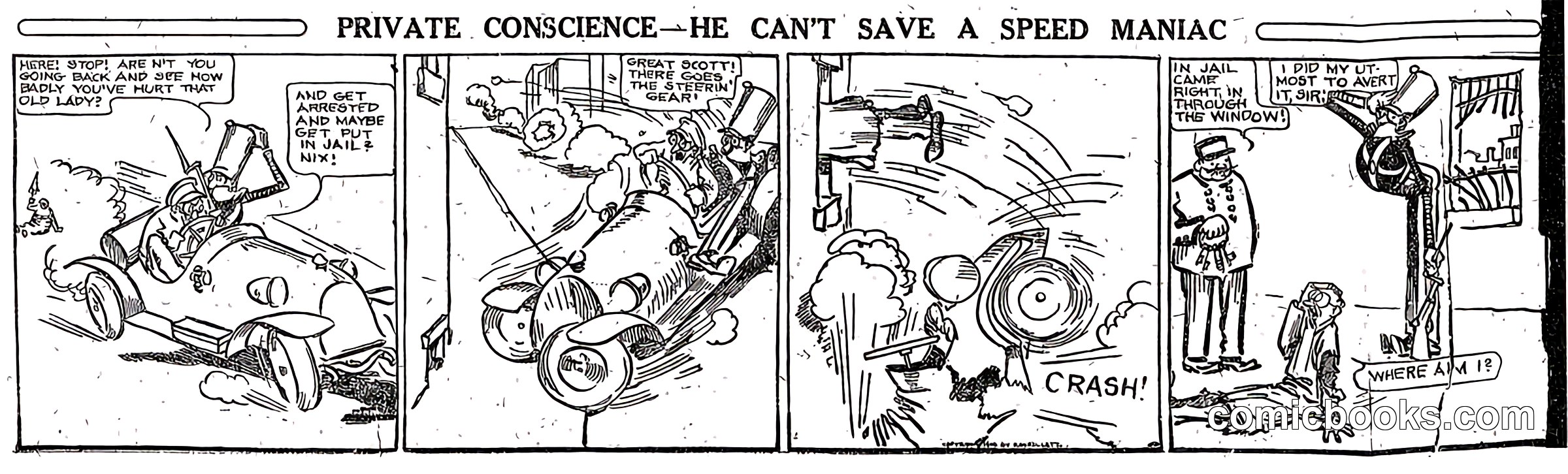 Private Conscience—He Can't Save a Speed Maniac