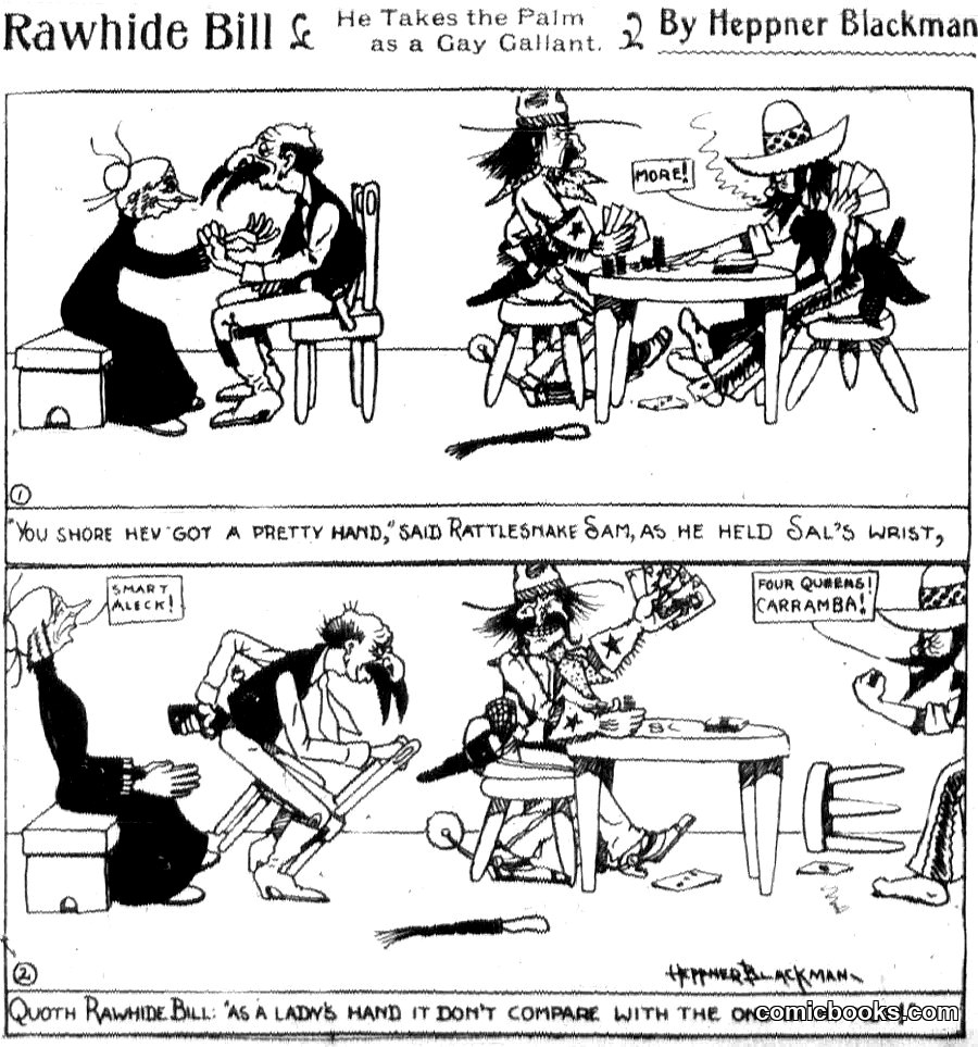 Rawhide Bill & He Takes the Palm as a Gay Gallant