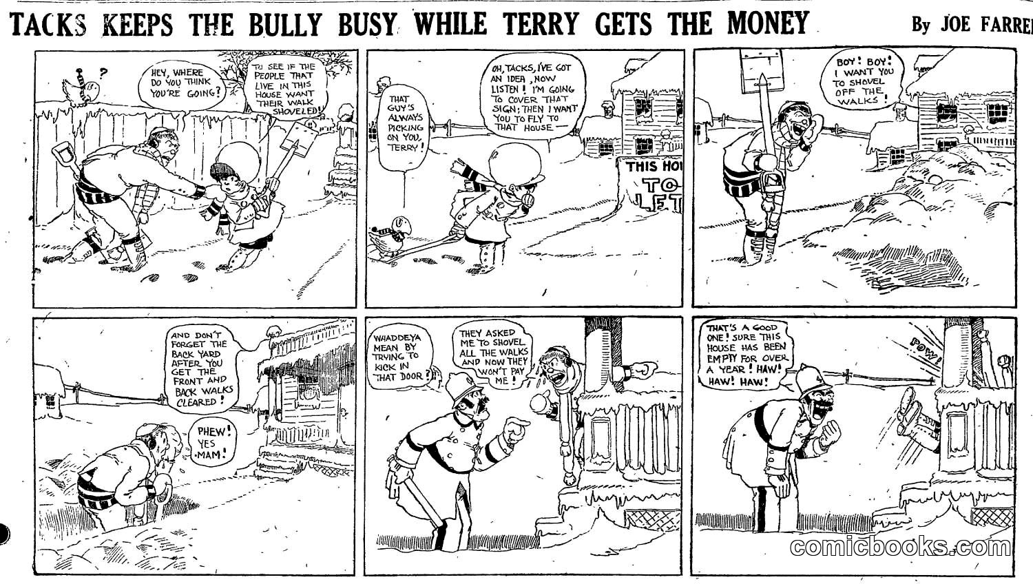 Tacks Keeps the Bully Busy While Terry Gets the Money