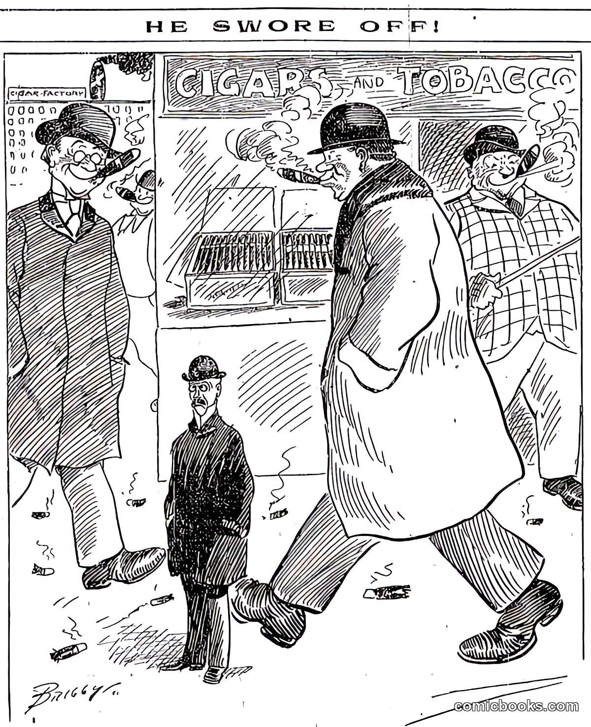 He Swore Off! (Cigars and Tobacco)