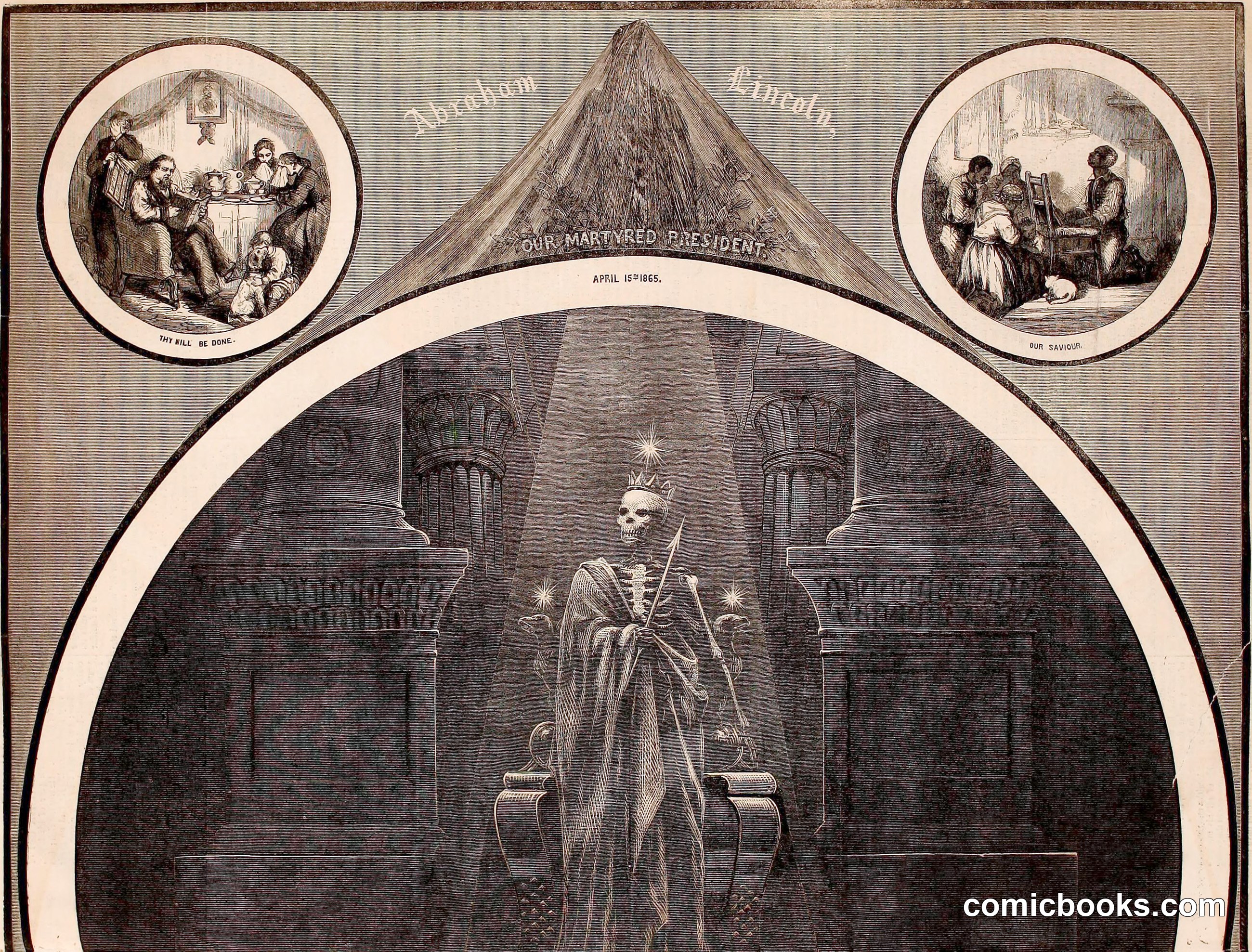 Abraham Lincoln, Our Martyred President — April 15, 1865