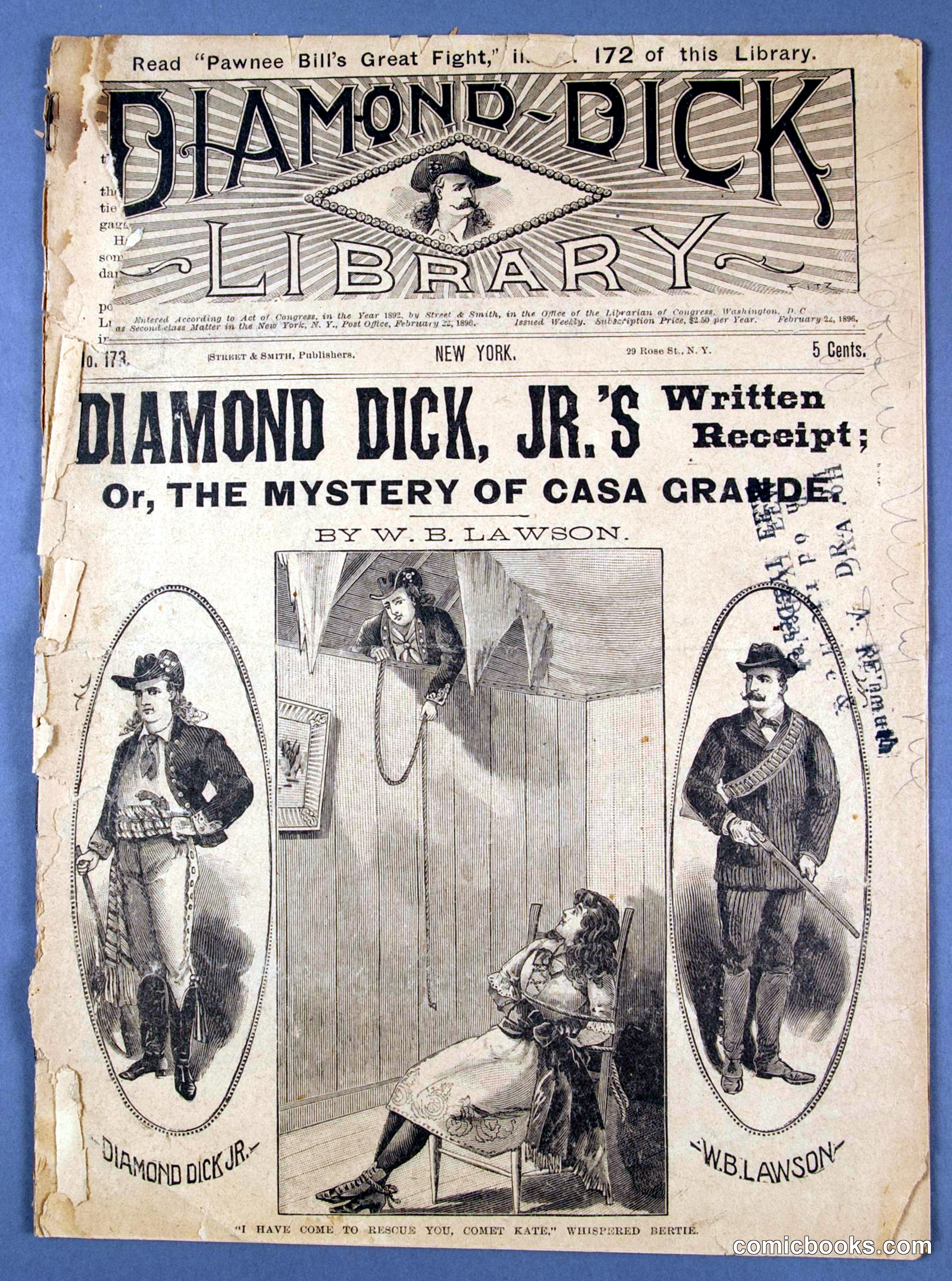 Diamond Dick, Jr.'s Written Receipt; or, The Mystery of Casa Grande