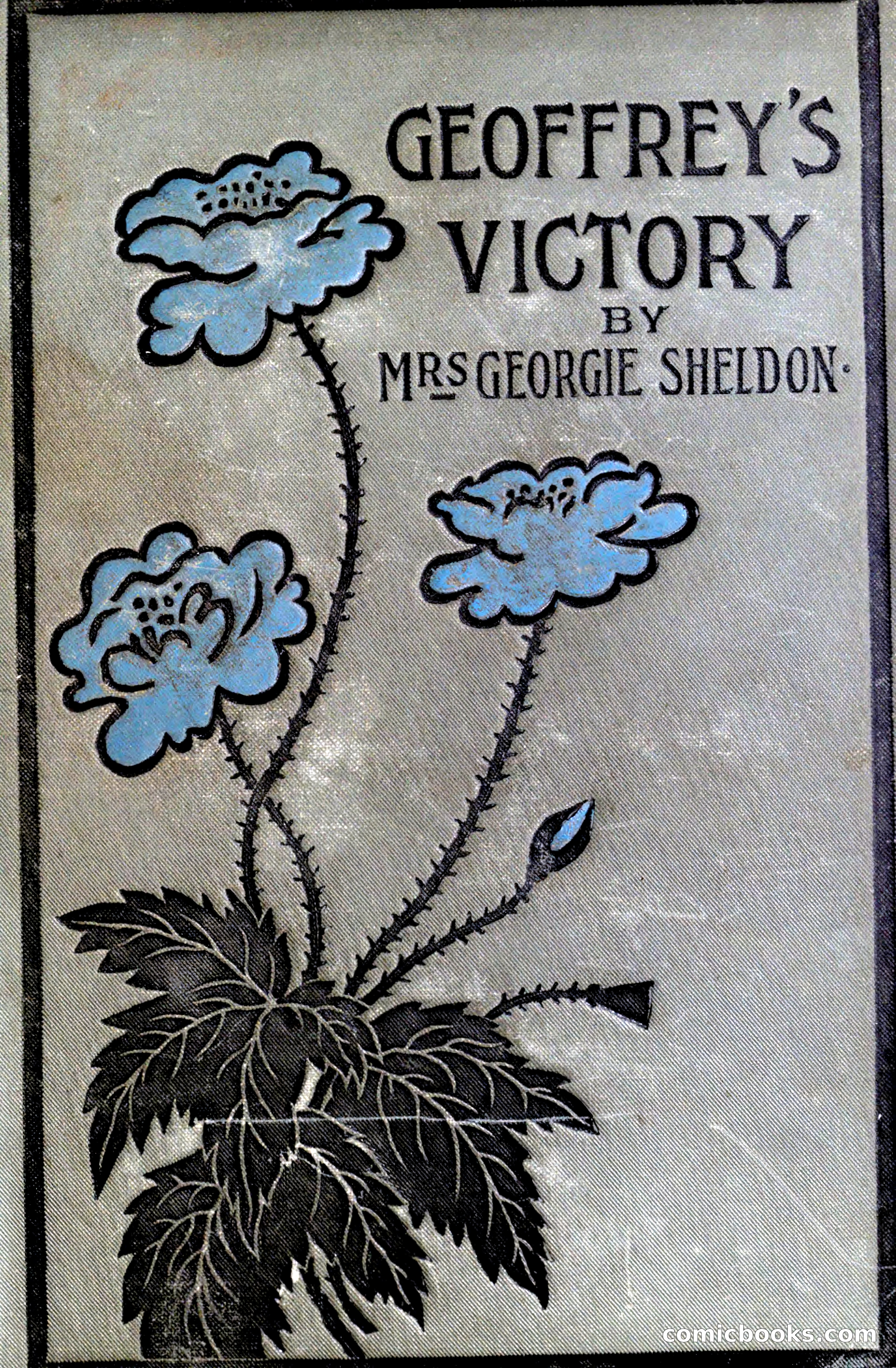 Geoffrey's Victory by Mrs Georgie Sheldon