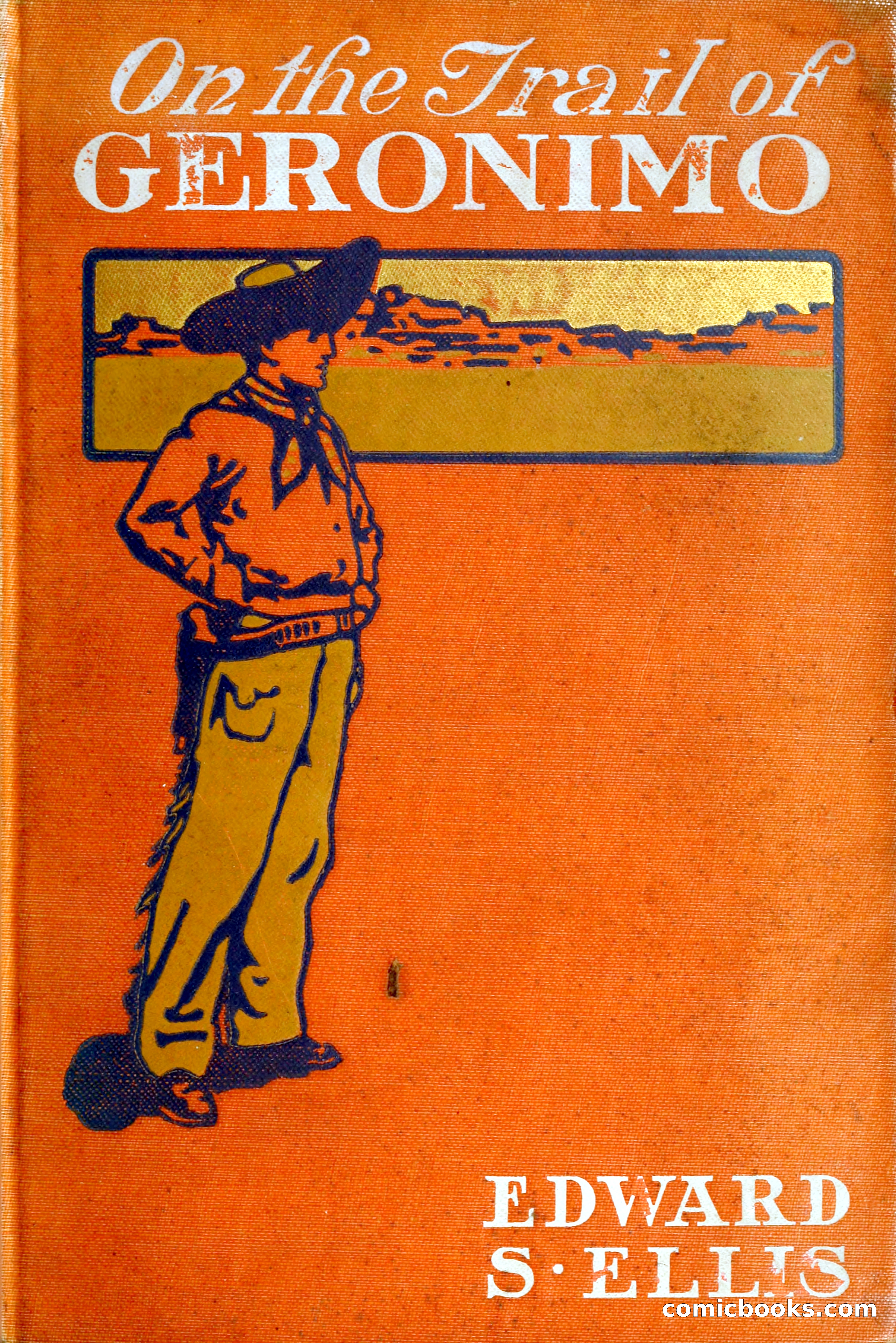 On the Trail of Geronimo