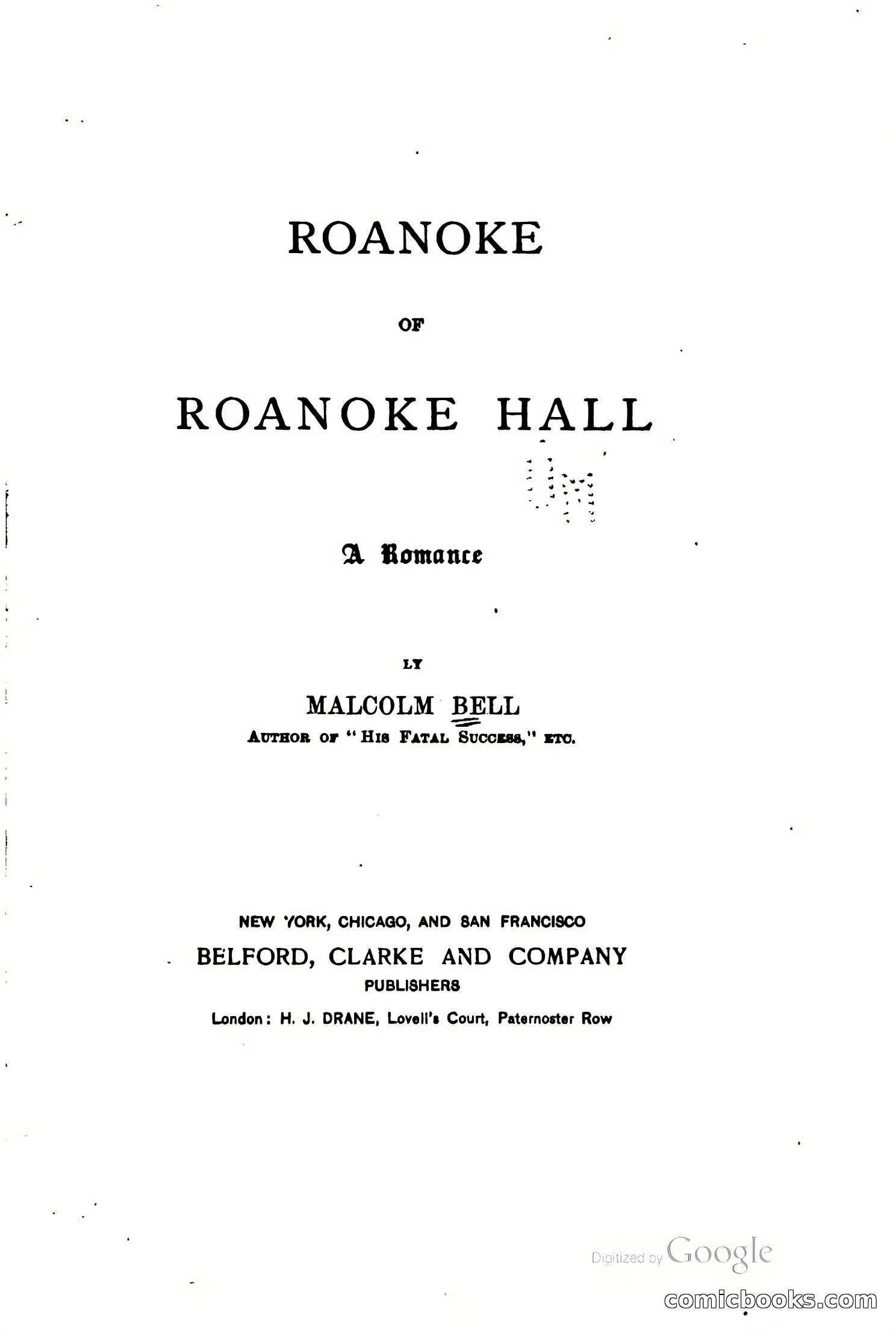 Roanoke of Roanoke Hall: A Romance