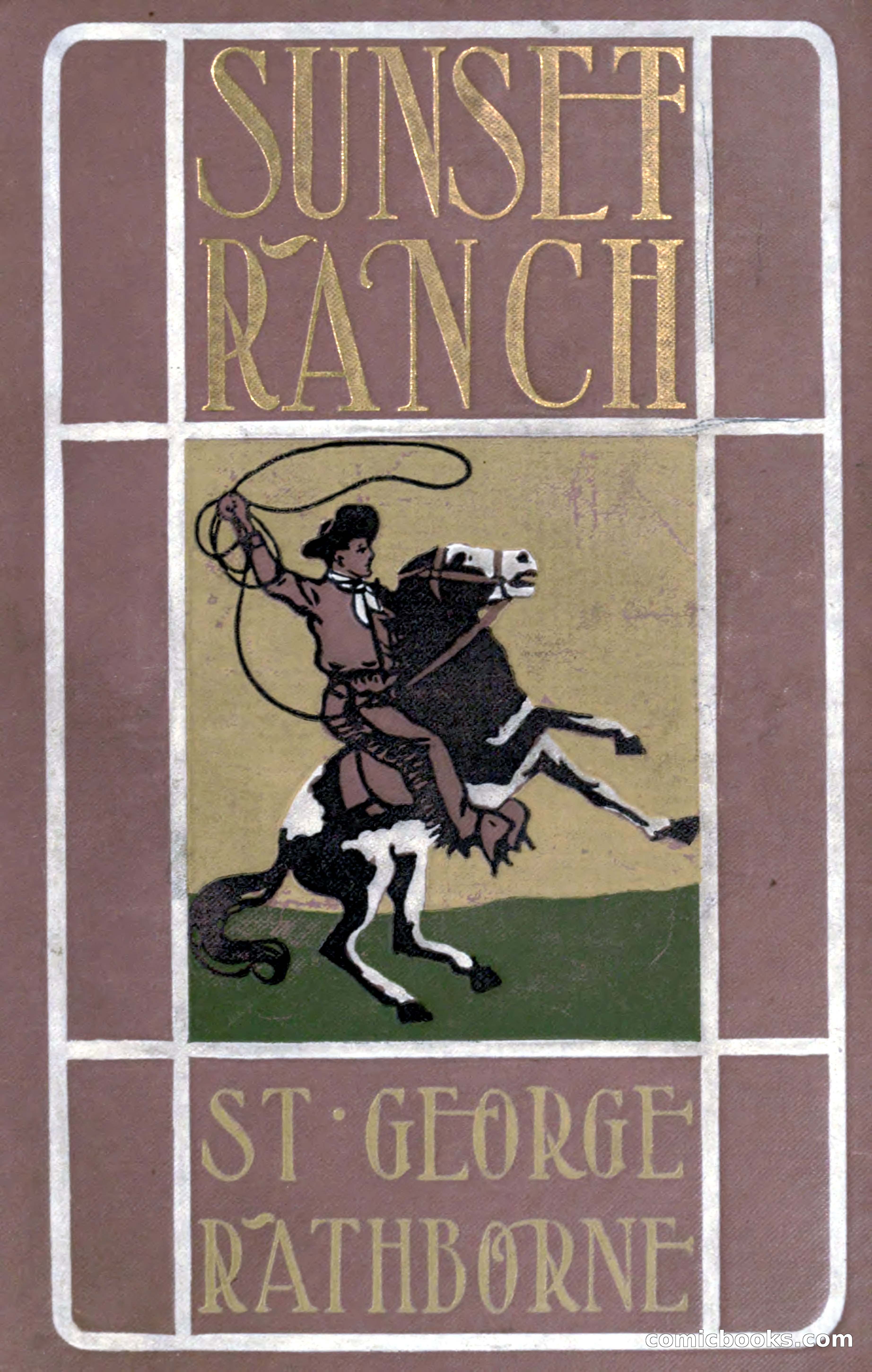 Sunset Ranch: A Story of a Boy's Adventures in the West