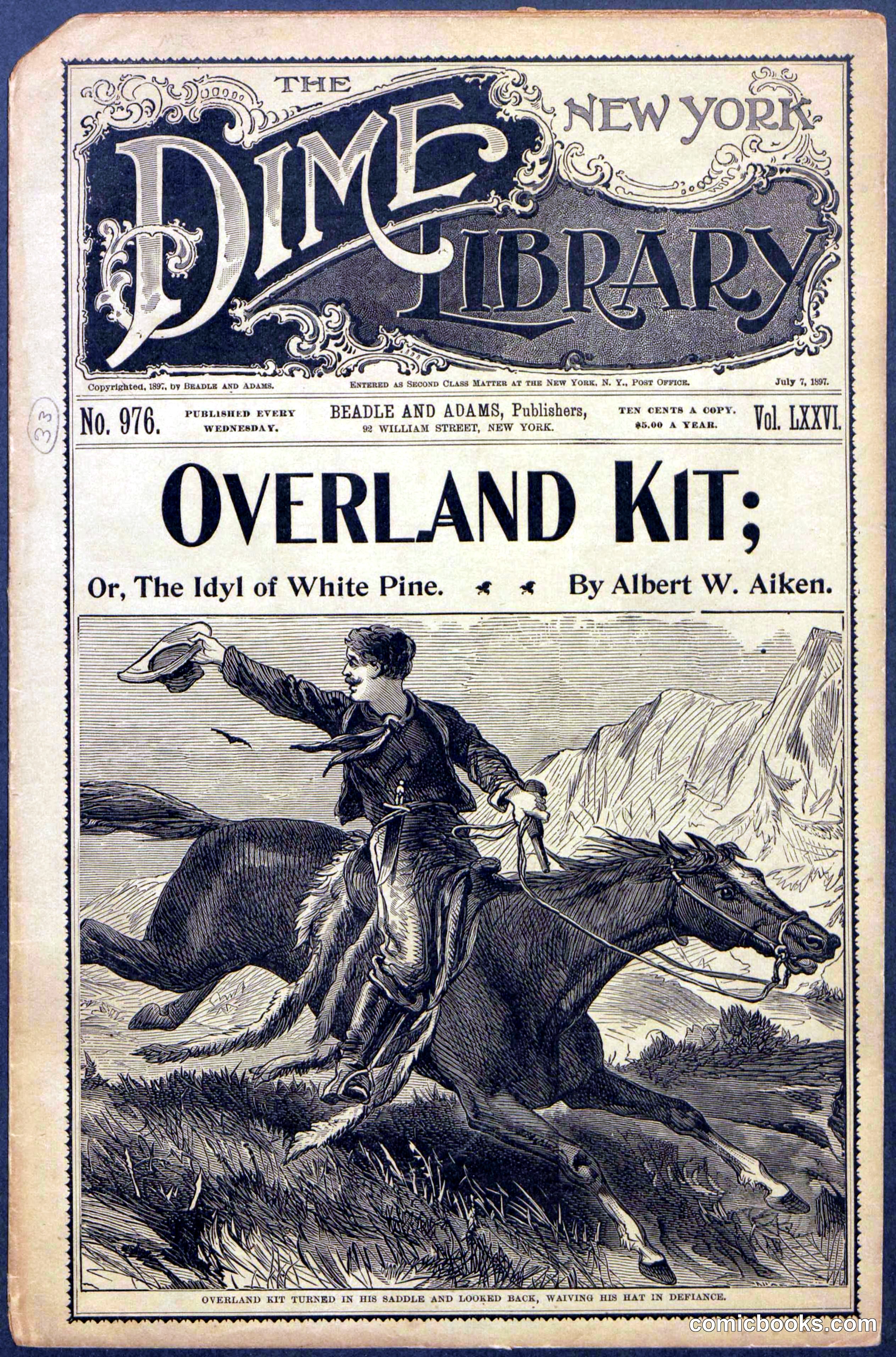 Overland Kit; Or, The Idyl of White Pine