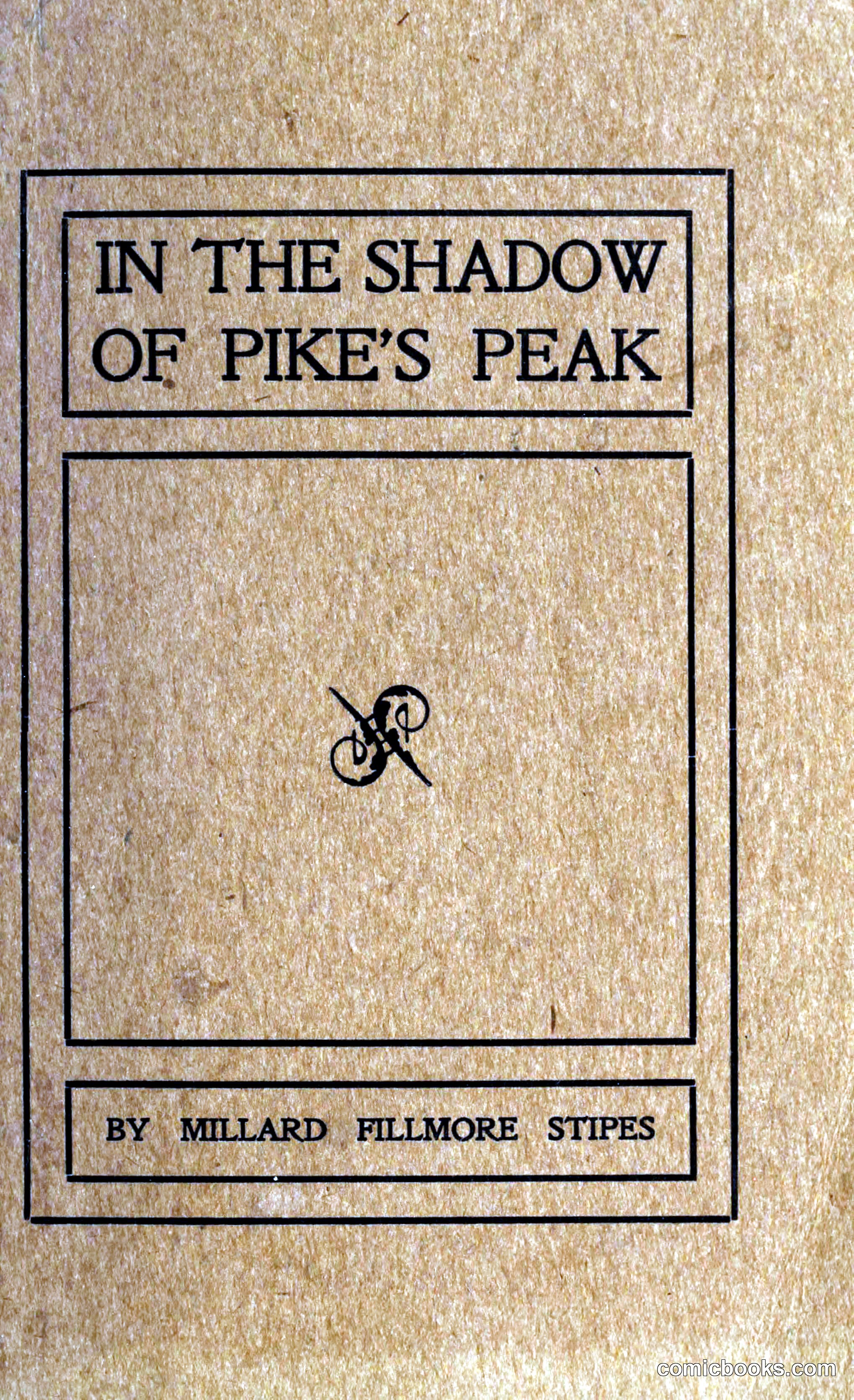 In the Shadow of Pike's Peak
