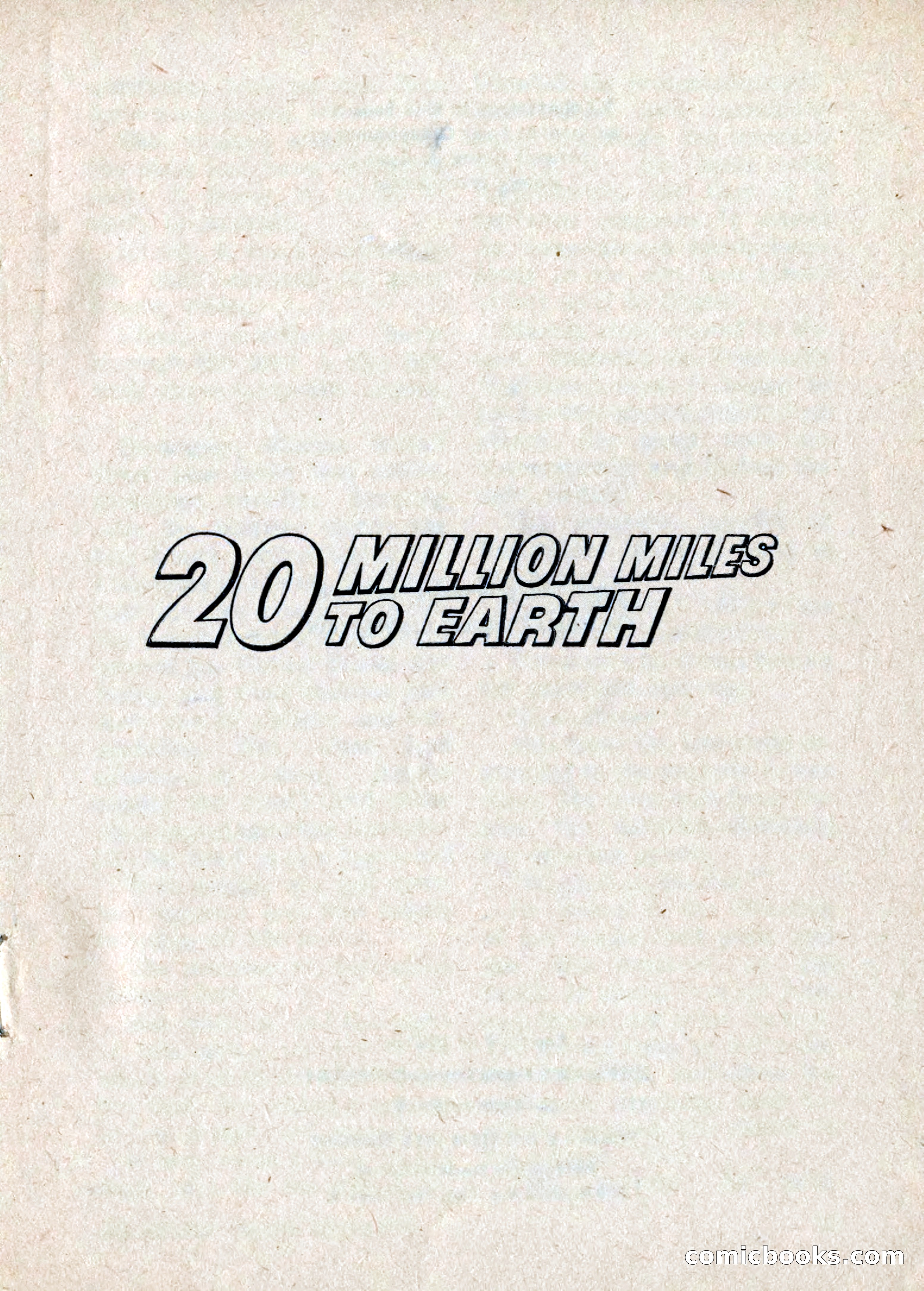 Amazing Stories: 20 Million Miles to Earth — page 3 of 132