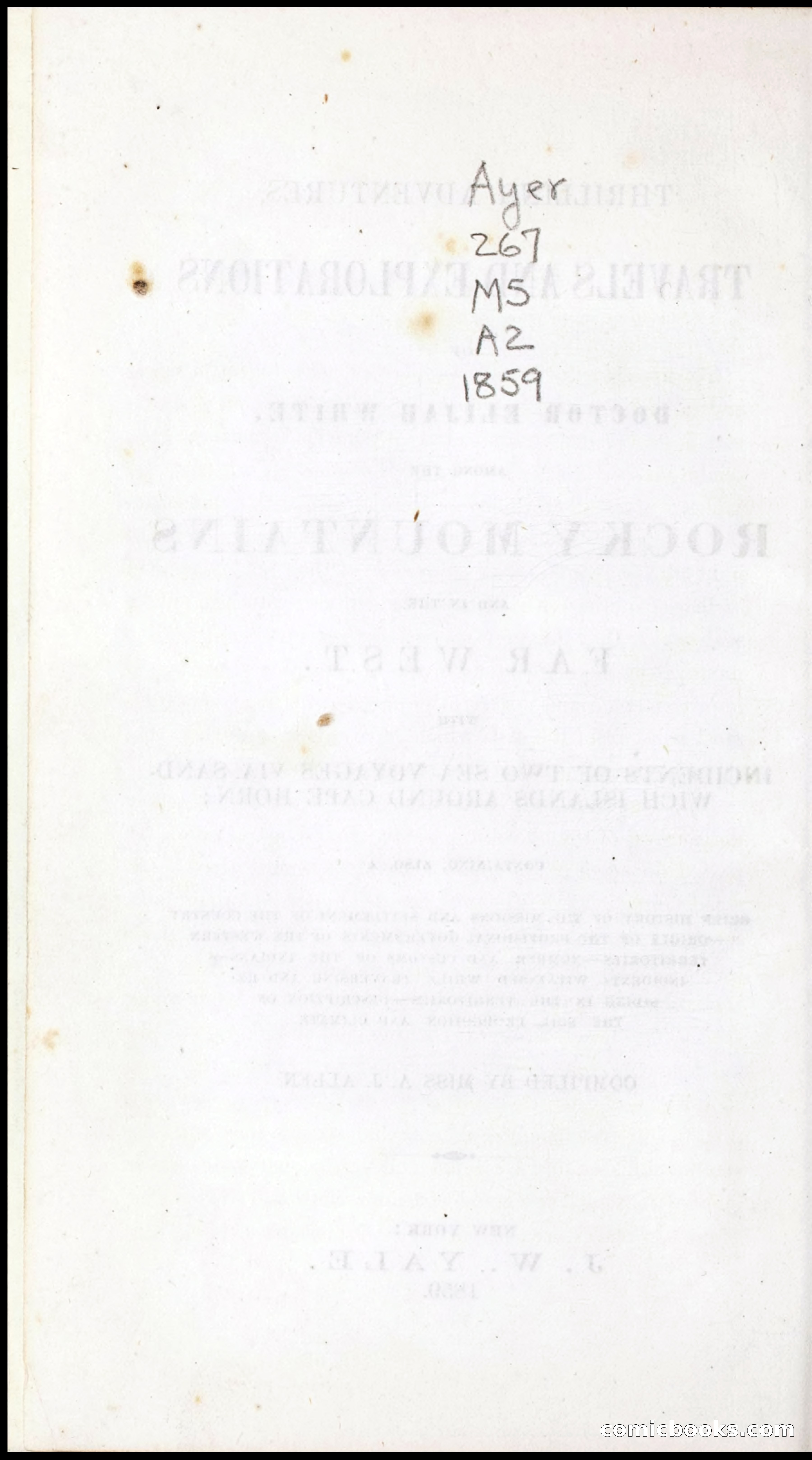Thrilling Adventures, Travels, and Explorations of Dr. Elijah White Among the Rocky Mountains and in the Far West — page 12 of 394