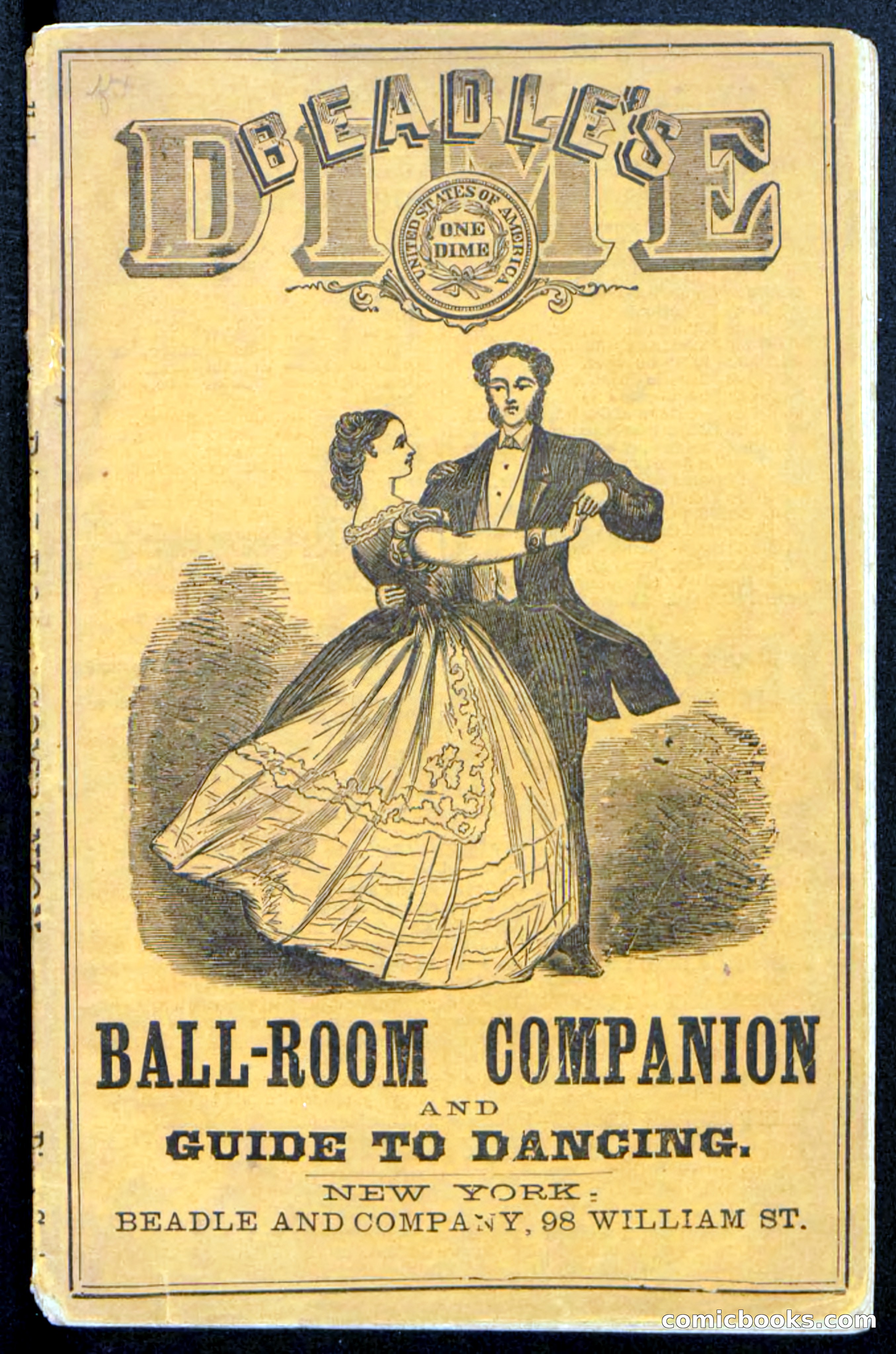 Beadle's Dime Handbooks: Ball-Room Companion and Guide to Dancing