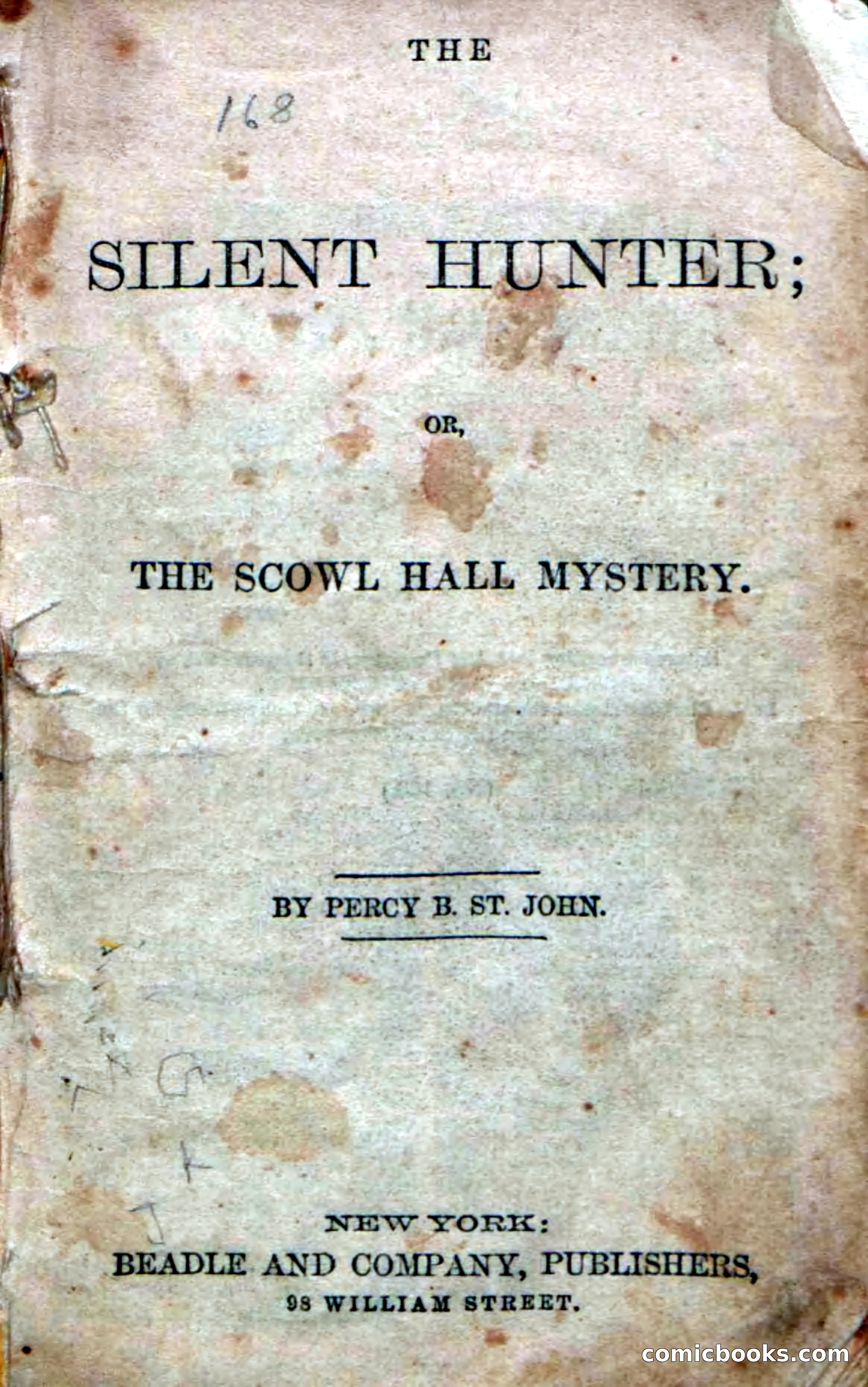 The Silent Hunter; or, The Scowl Hall Mystery