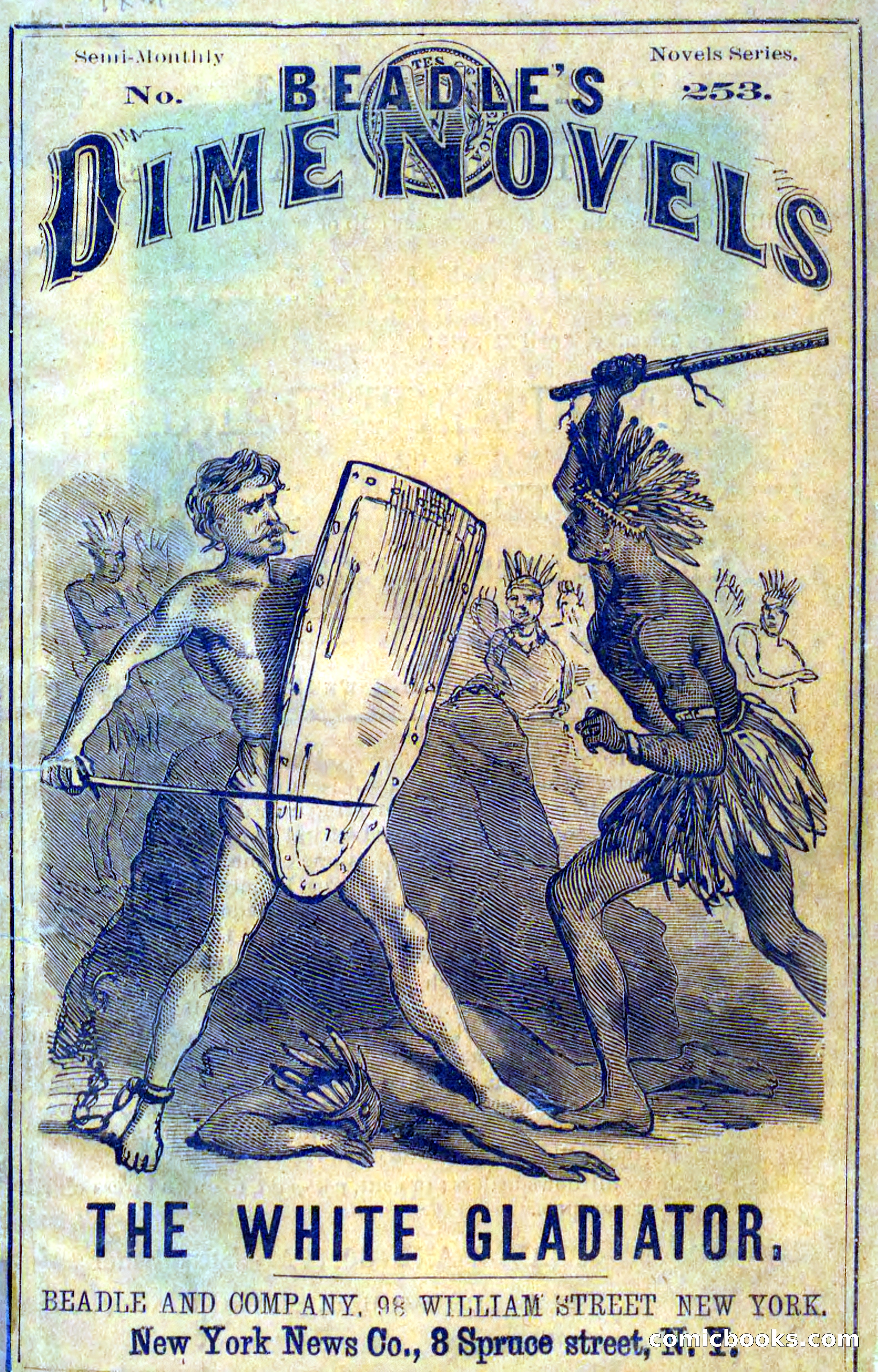Beadle's Dime Novels No. 253: The White Gladiator