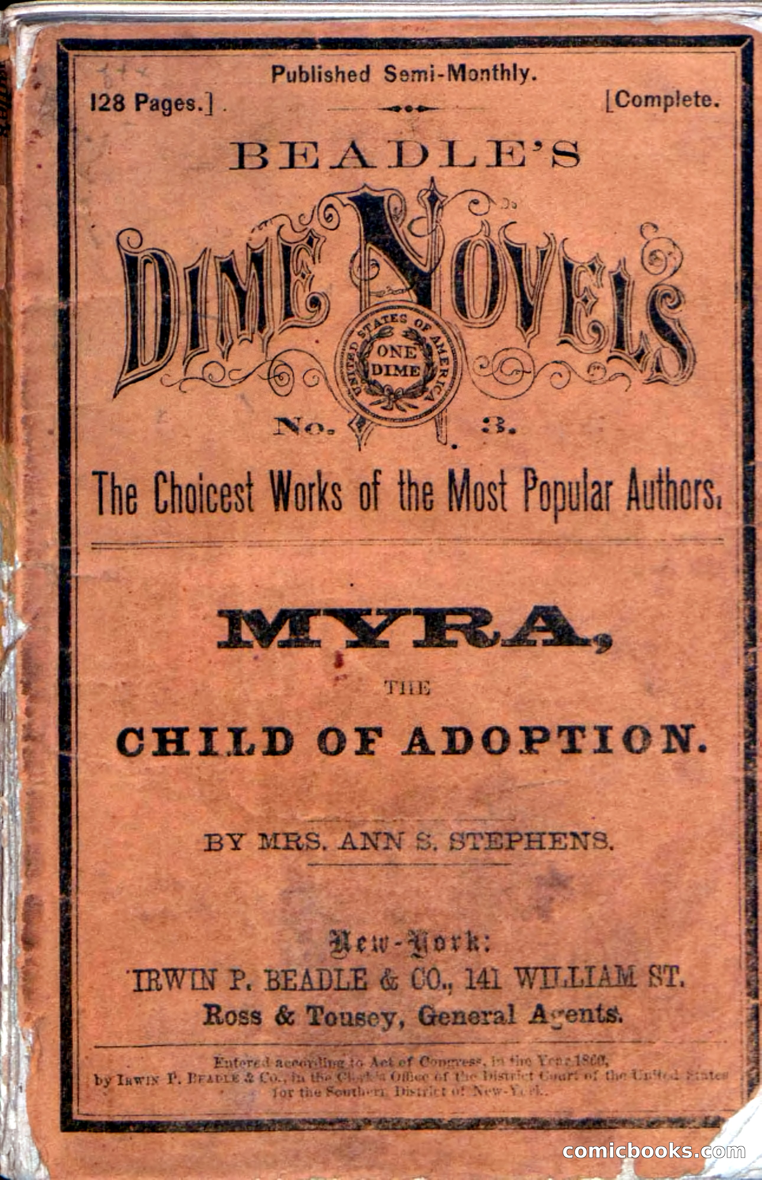 Beadle's Dime Novels No. 3: Myra, the Child of Adoption