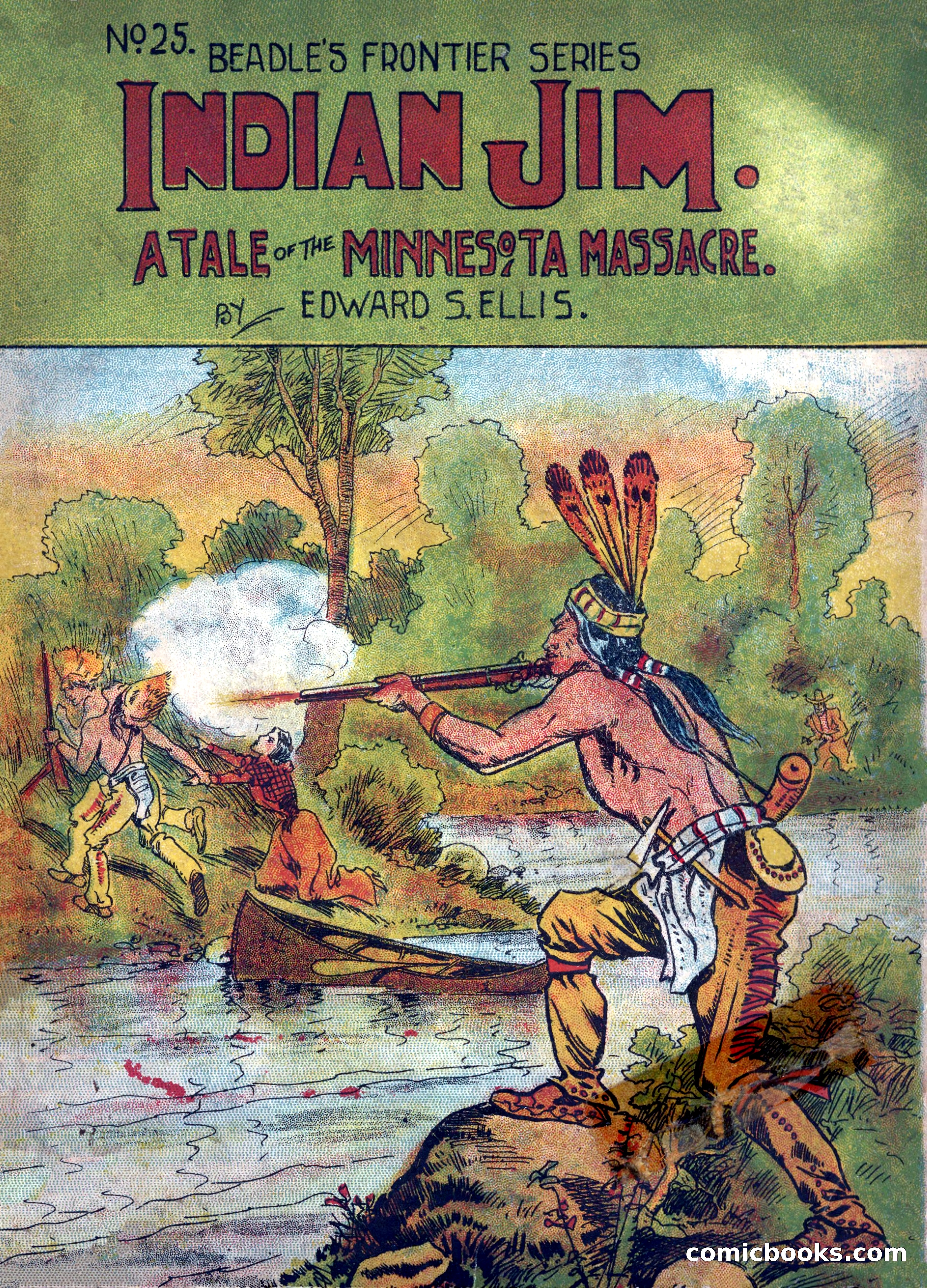 Beadle's Frontier Series #25: Indian Jim—A Tale of the Minnesota Massacre