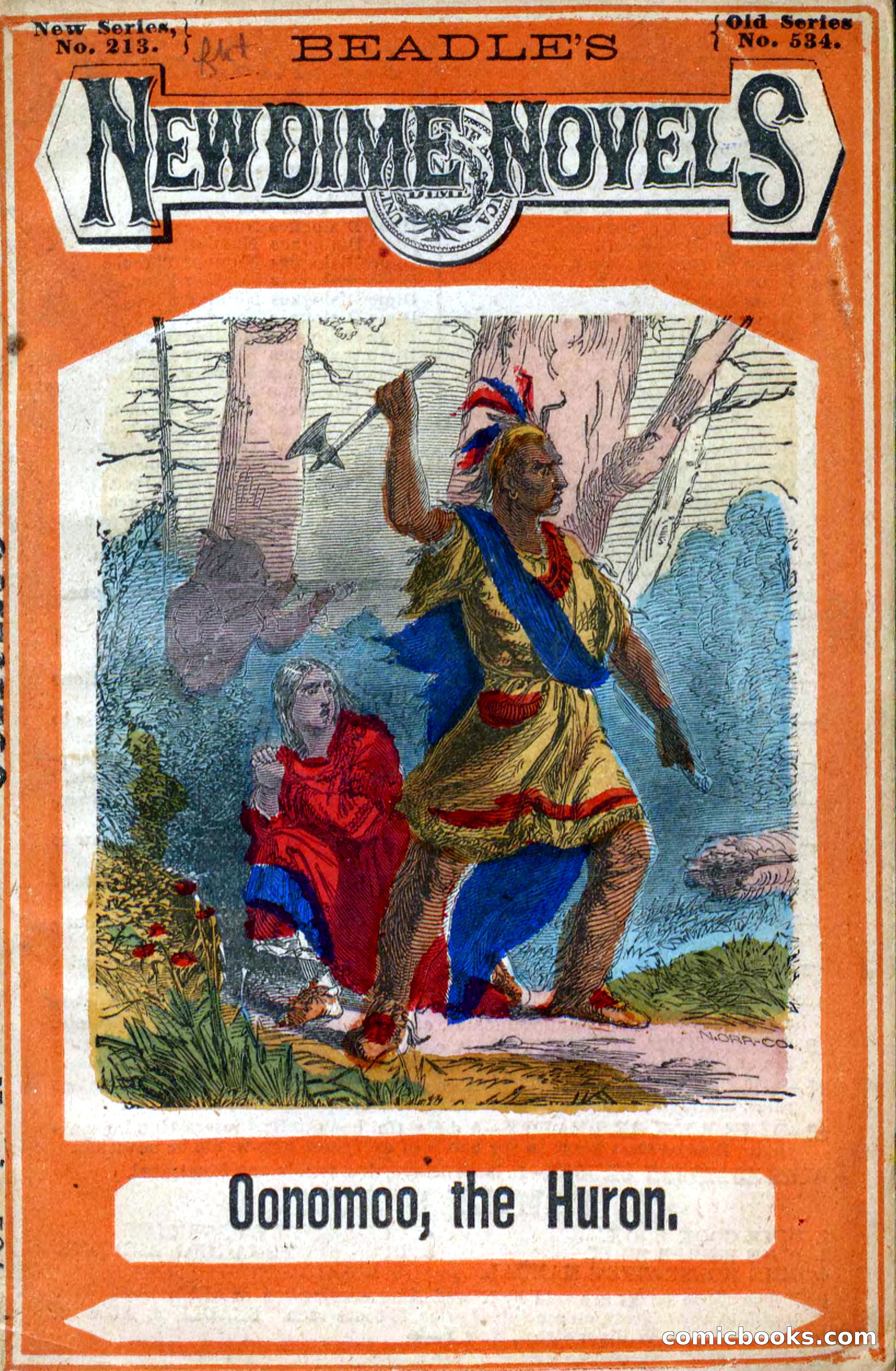 Beadle's New Dime Novels: Oonomoo, the Huron